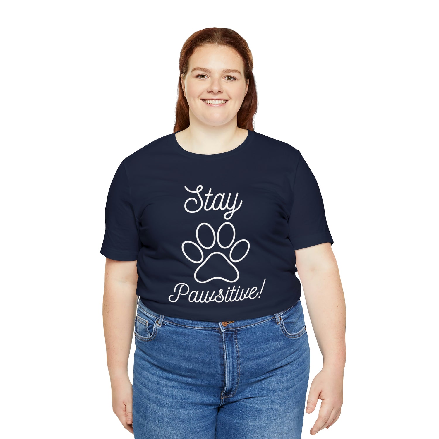Stay Pawsitive - Unisex Jersey Short Sleeve Tee