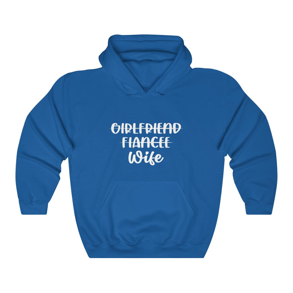 Girlfriend, Fiance, Wife - Unisex Heavy Blend™ Hooded Sweatshirt