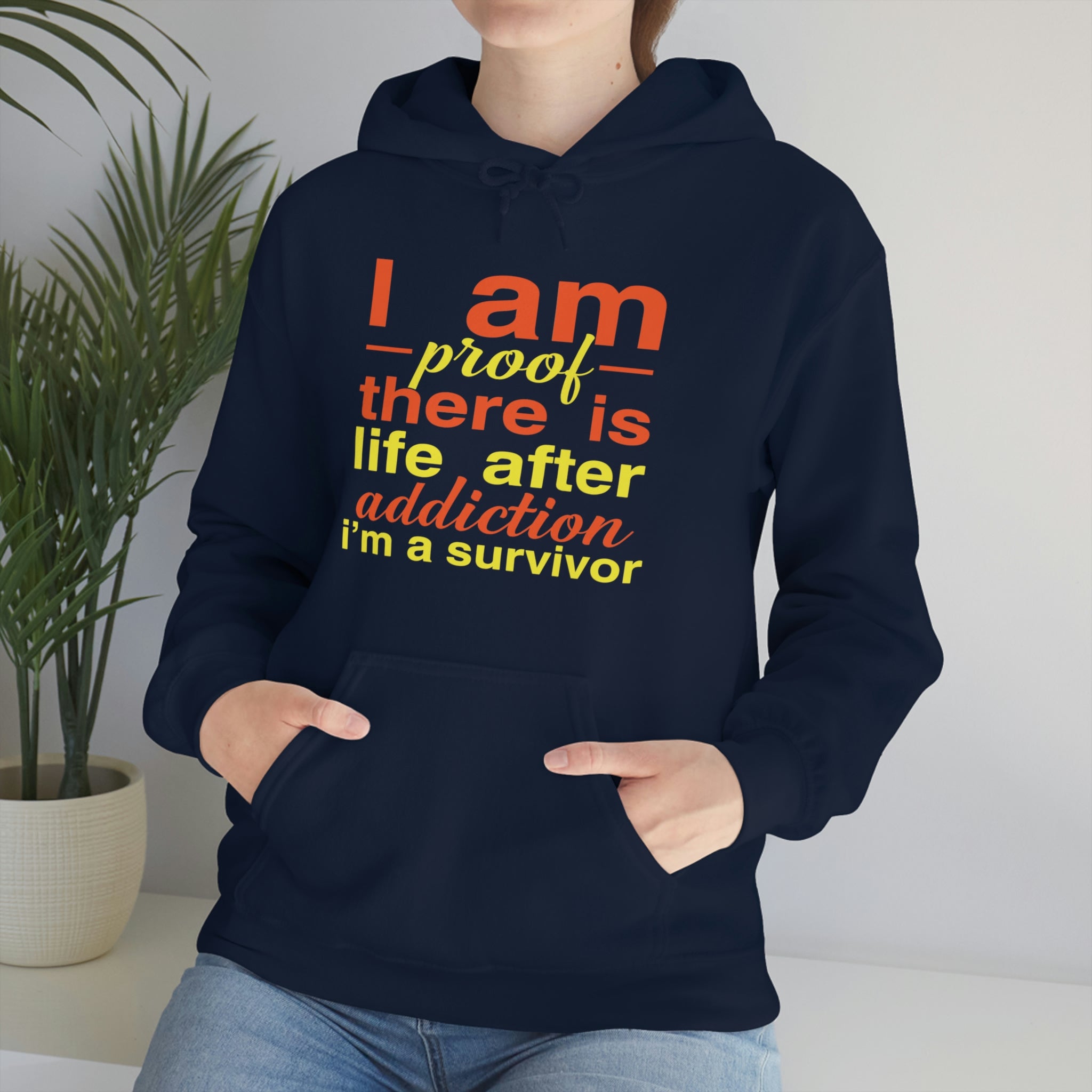 I Am Proof There Is Life After Addiction - Unisex Heavy Blend™ Hooded Sweatshirt