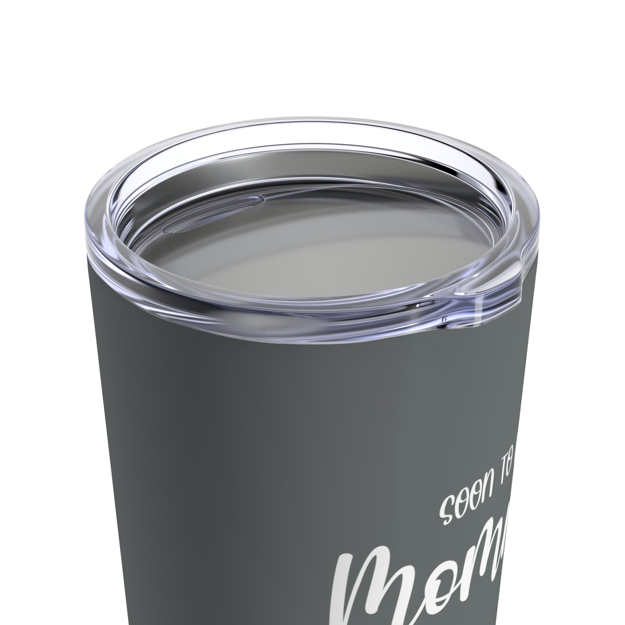 Soon To Be Mommy - Tumbler 20oz