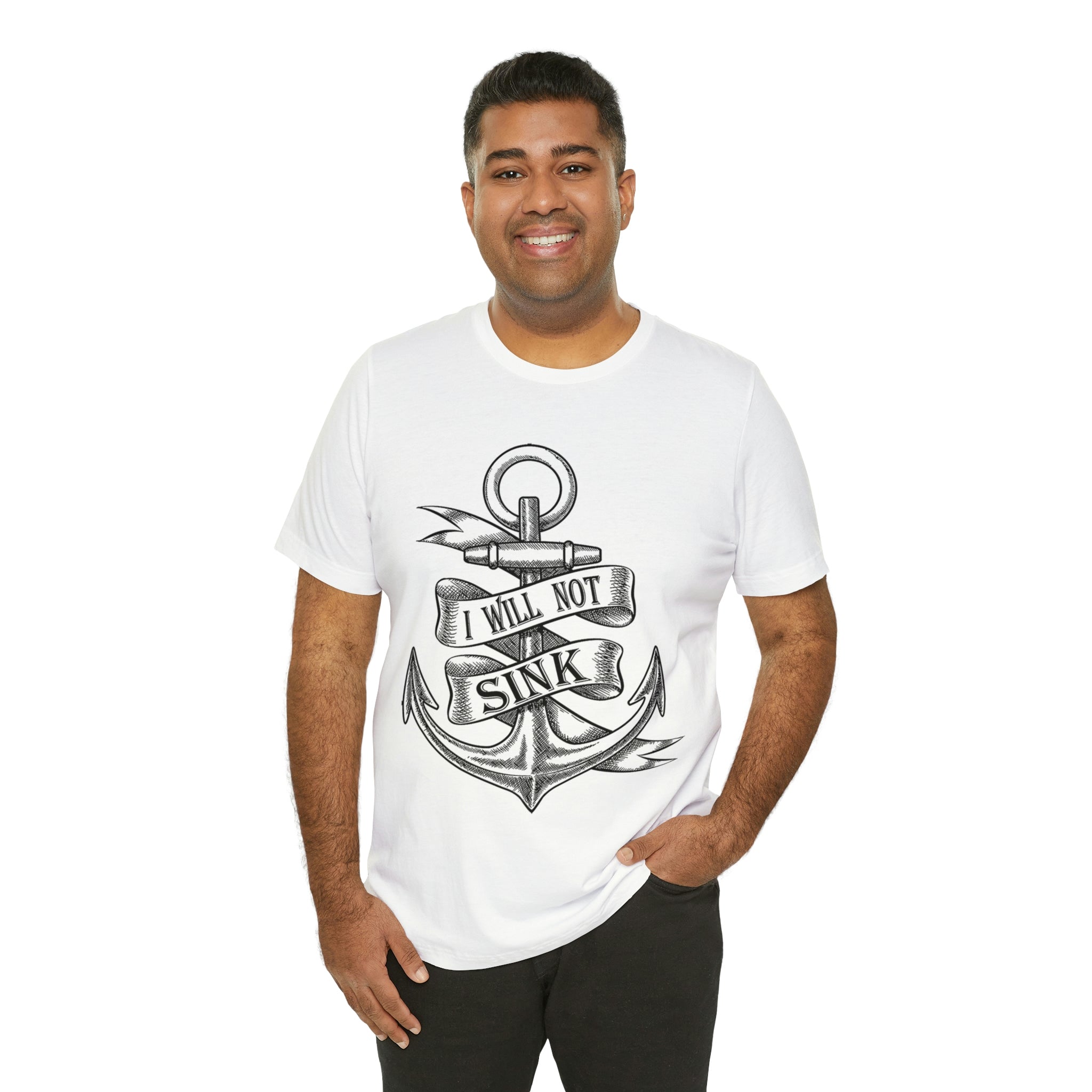 I Will Not Sink - Unisex Jersey Short Sleeve Tee