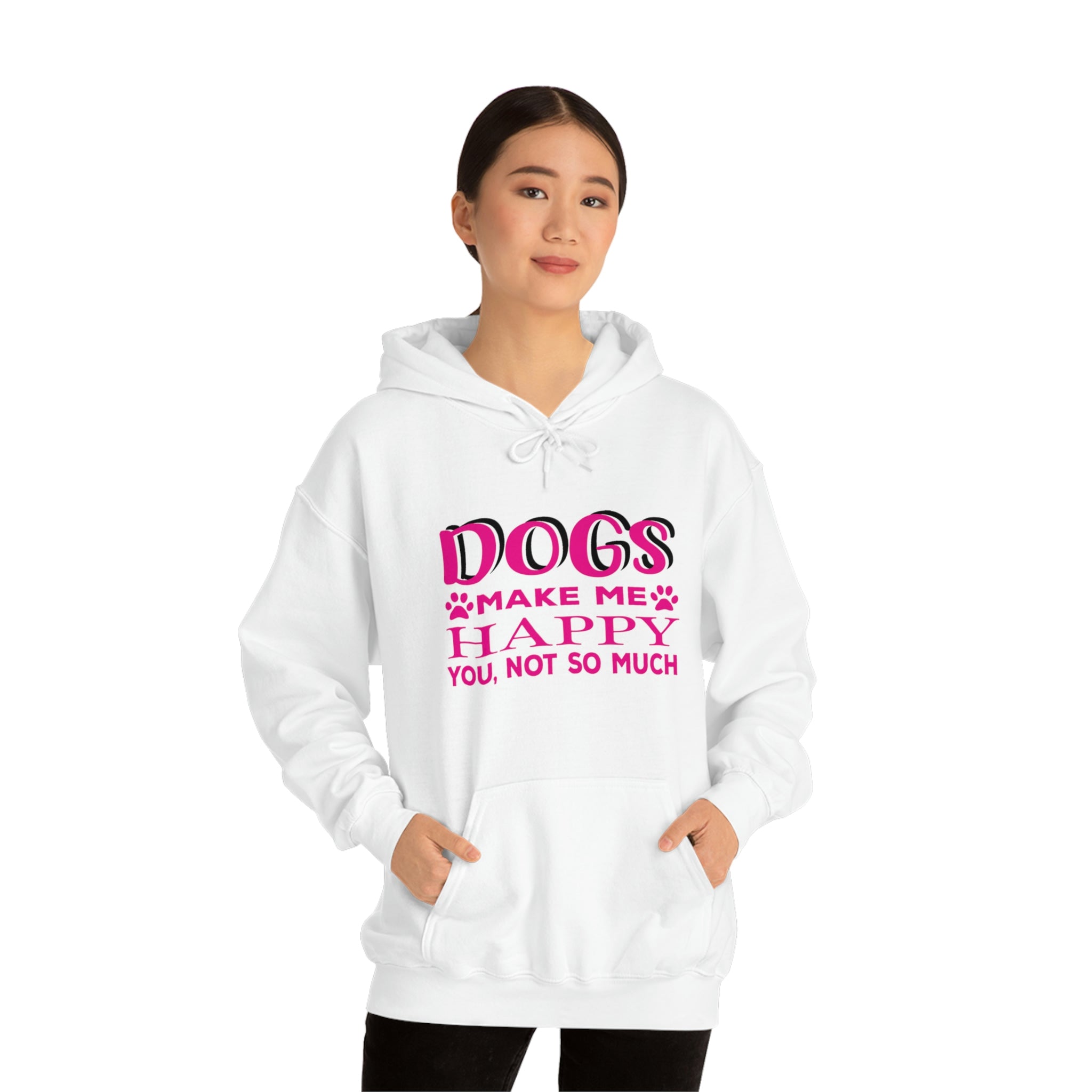 Dogs Make Me Happy You Not So Much - Unisex Heavy Blend™ Hooded Sweatshirt