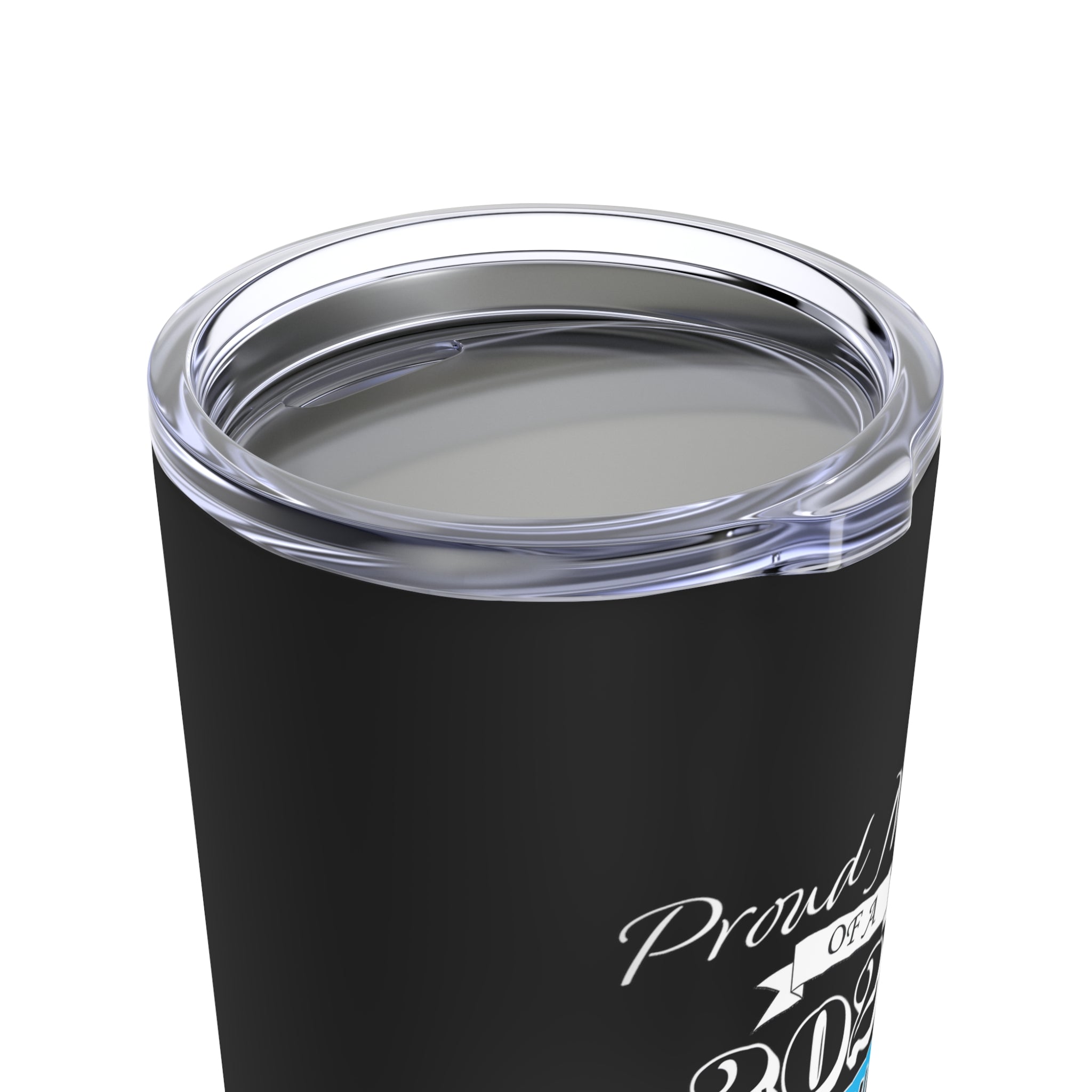 Proud Mom of a High School Graduate! Class Year Customizable - Tumbler 20oz