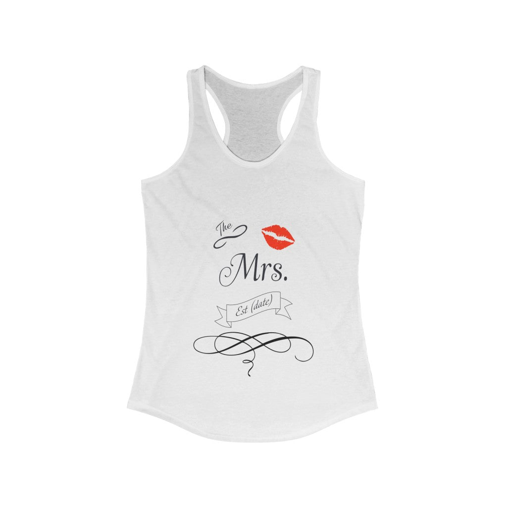 The Mrs. Established Wedding Date Customizable - Racerback Tank Top