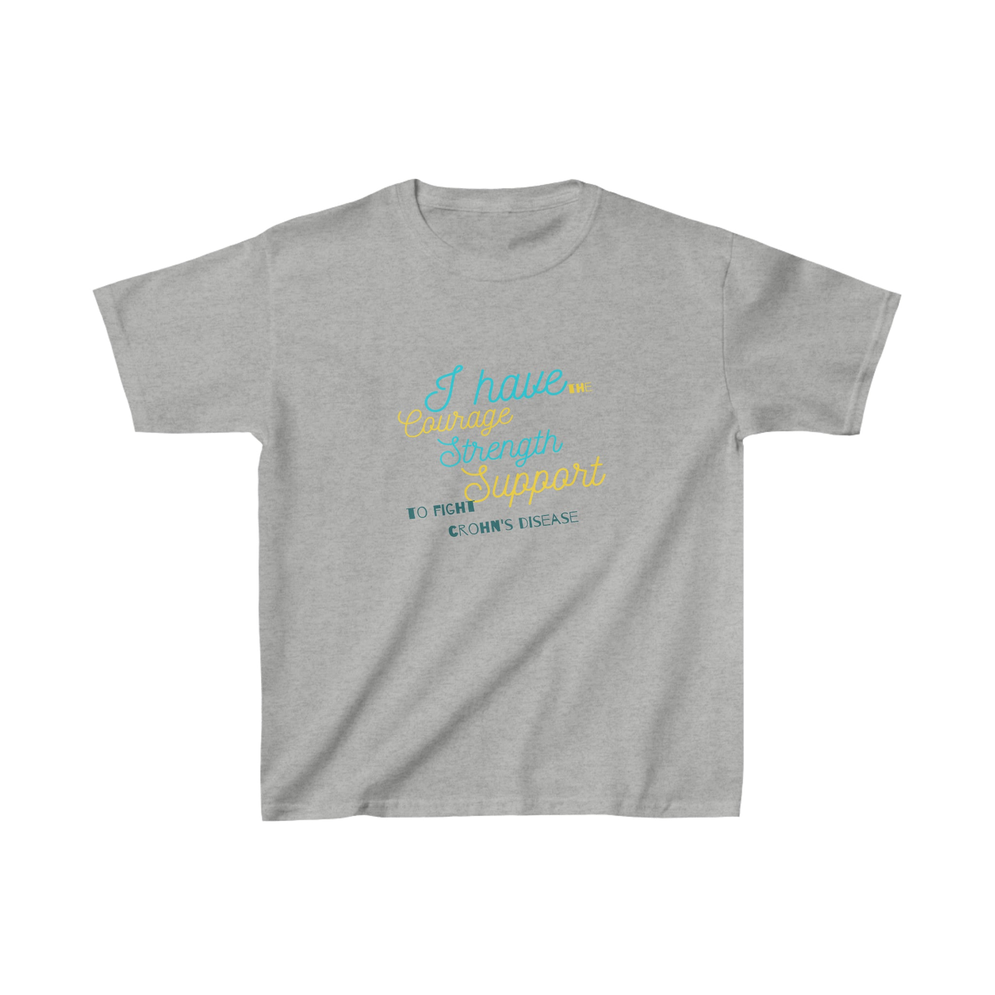 I Have The Courage Strength & Support To Fight Crohn&