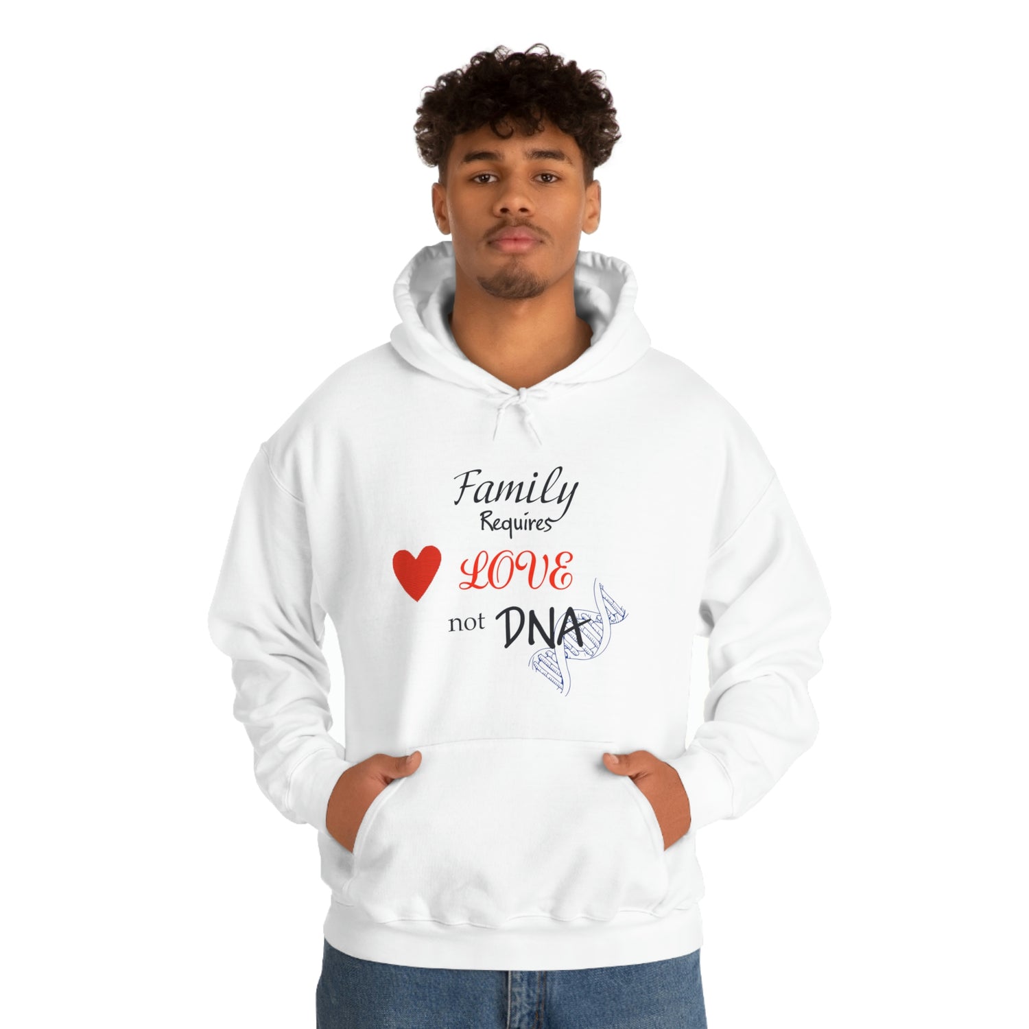 Family Requires Love Not DNA - Unisex Heavy Blend™ Hooded Sweatshirt