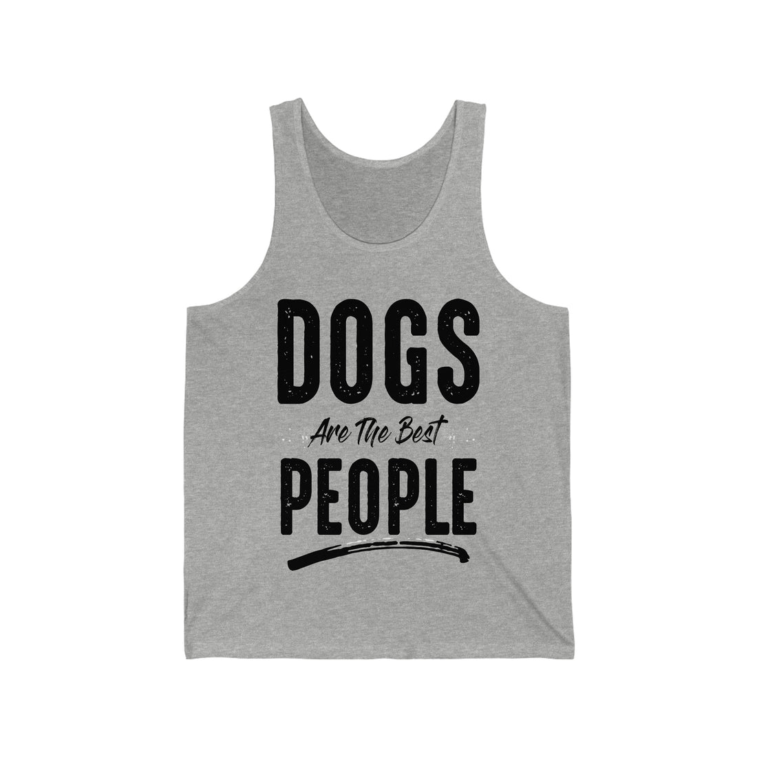 Dogs Are The Best People - Unisex Jersey Tank Top