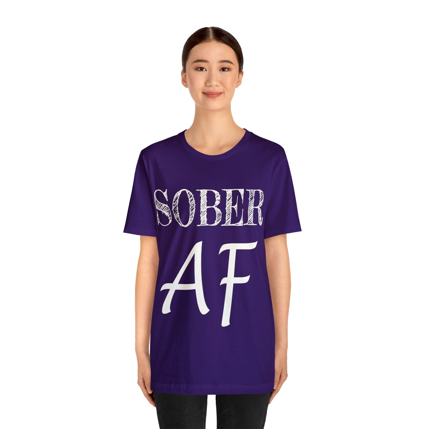 Sober AF - Unisex Jersey Short Sleeve Tee