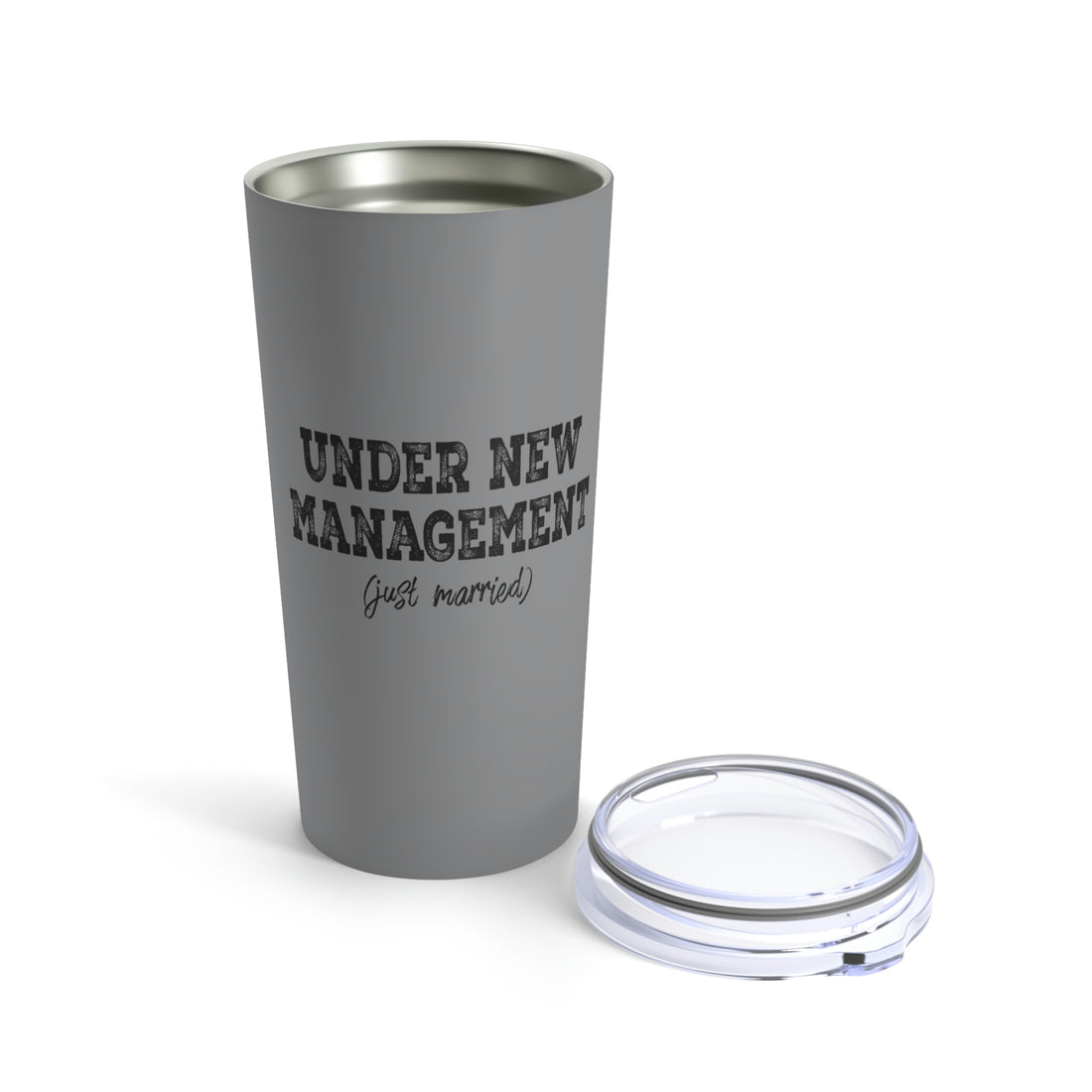 Under New Management (Just Married) - Tumbler 20oz