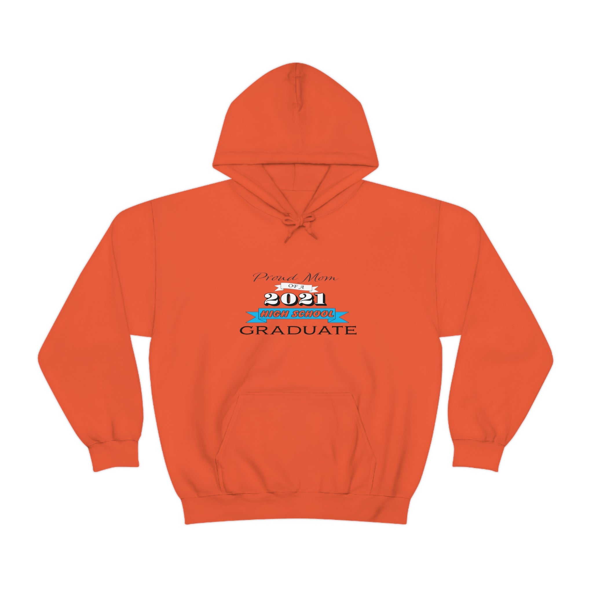 Proud Mom of a High School Graduate! Class Year Customizable - Unisex Heavy Blend™ Hooded Sweatshirt