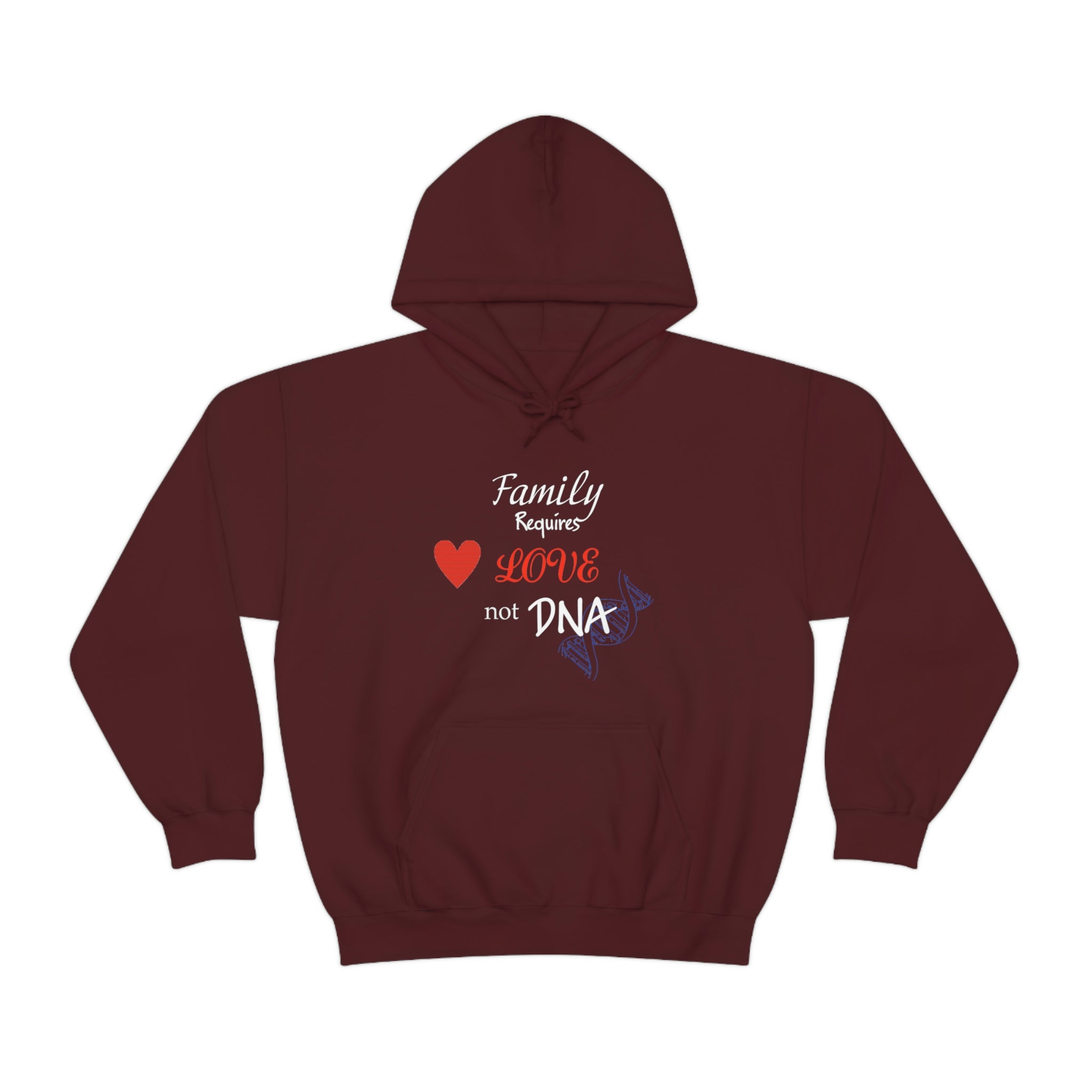 Family Requires Love Not DNA - Unisex Heavy Blend™ Hooded Sweatshirt
