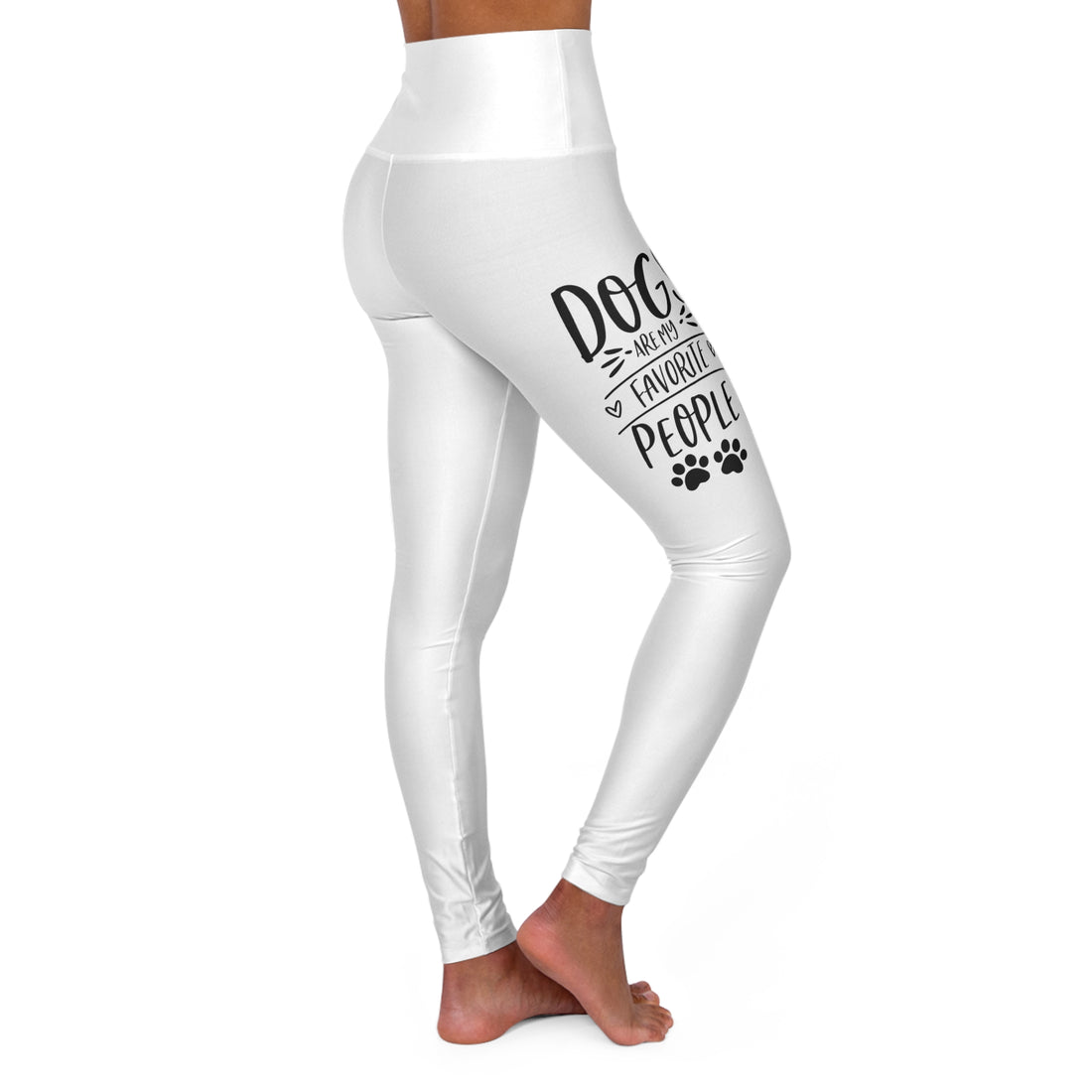 Dogs Are My Favorite People - White High Waisted Yoga Leggings