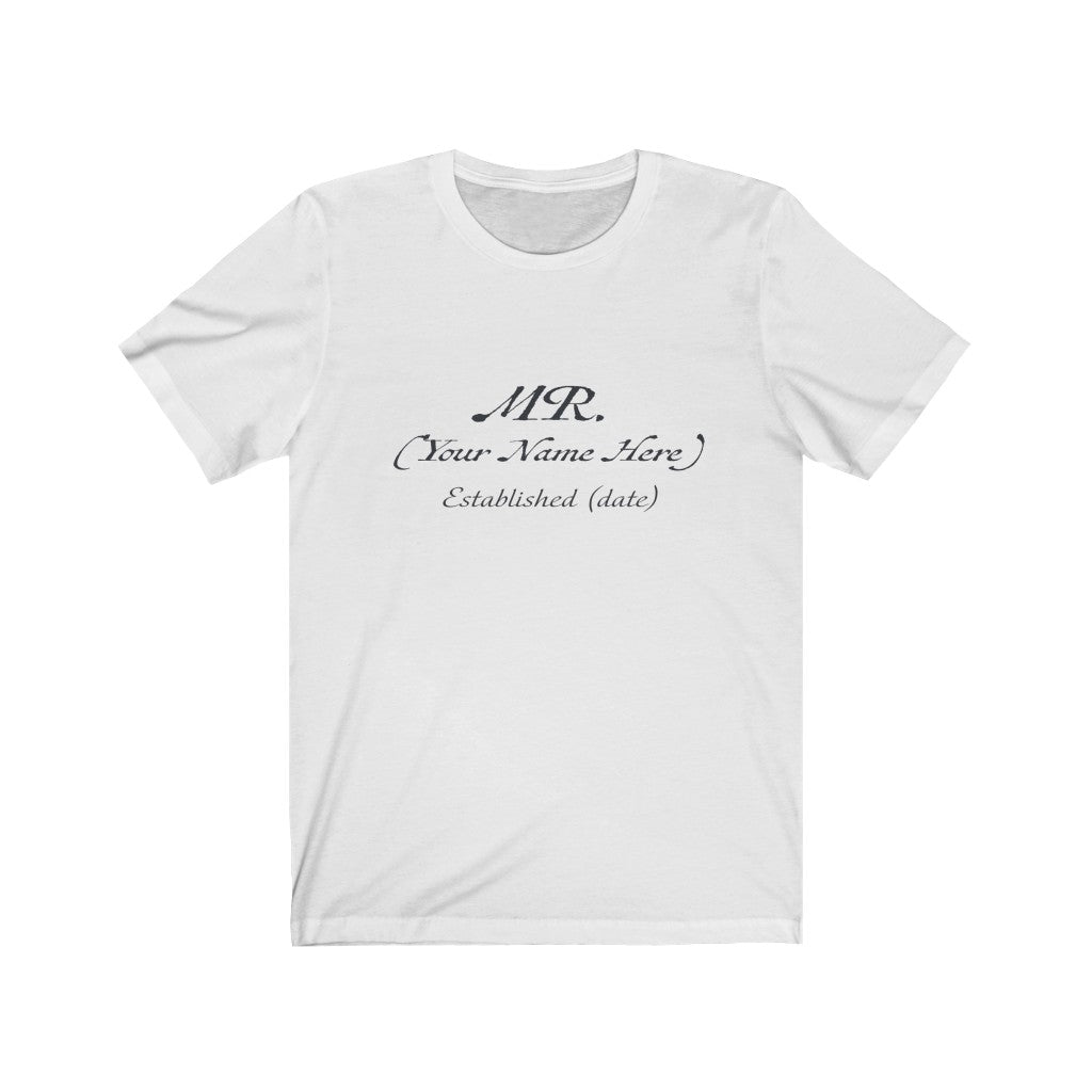 Mr. Established Wedding Date & Name Customizable - Unisex Jersey Short Sleeve Tee