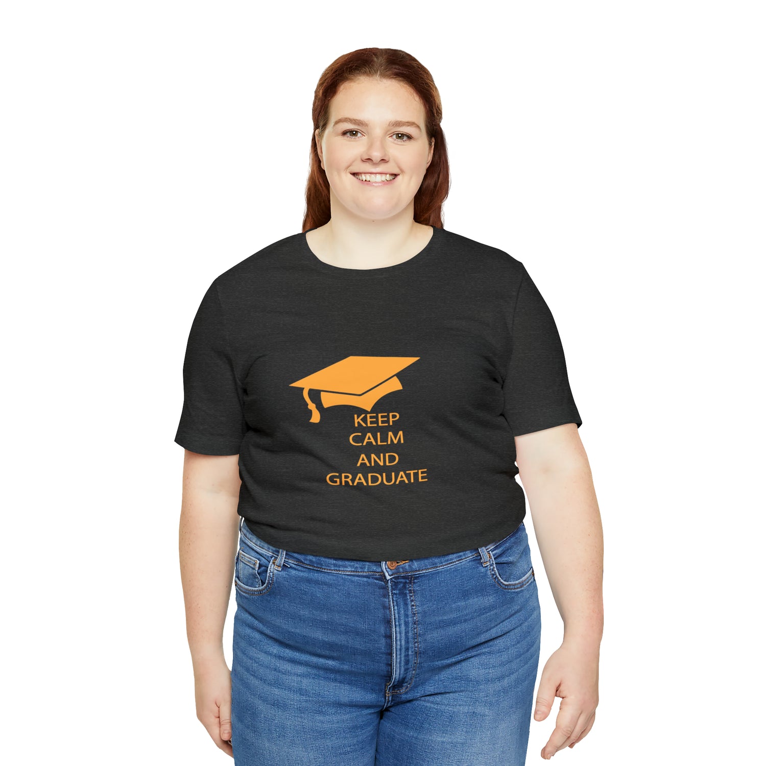 Keep Calm And Graduate - Unisex Jersey Short Sleeve Tee