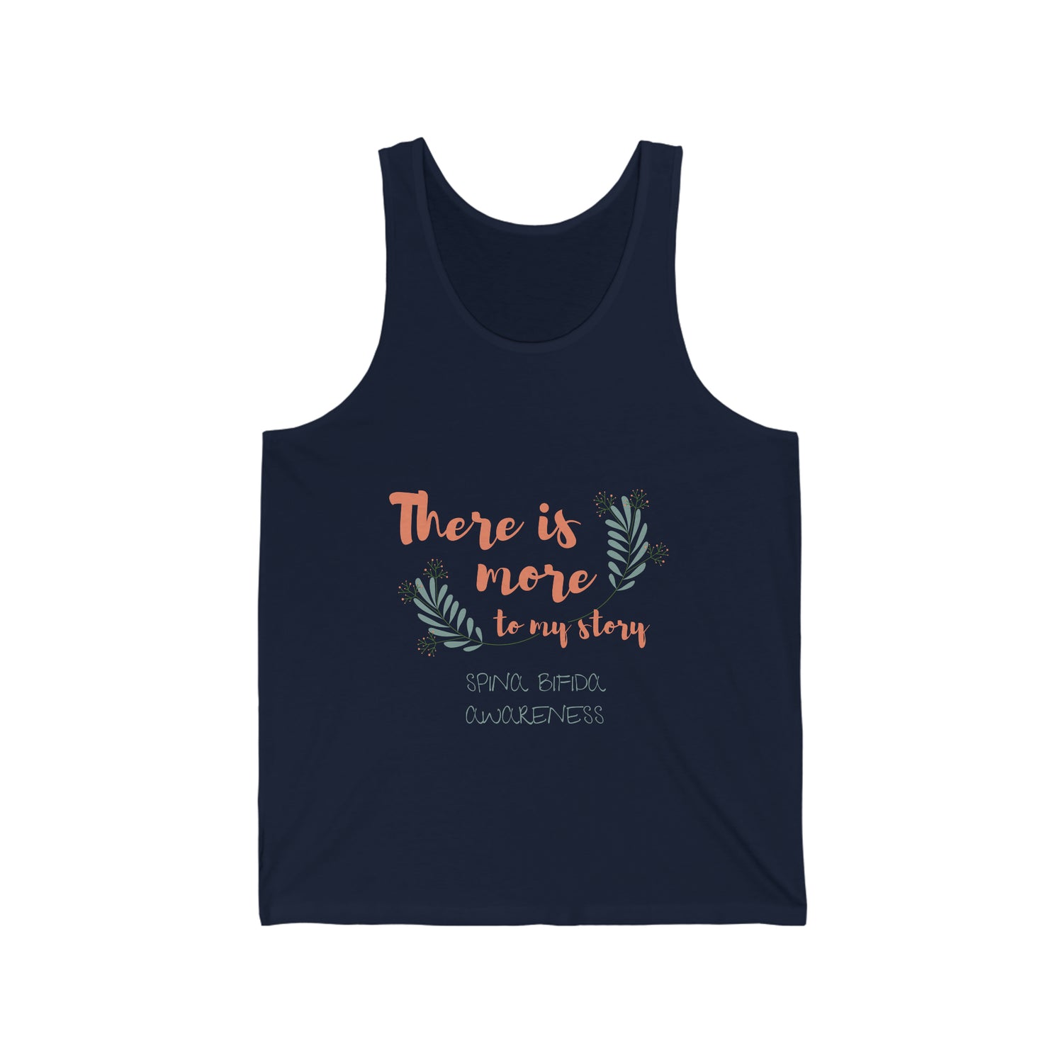 There Is More To My Story Spina Bifida Awareness - Unisex Jersey Tank Top