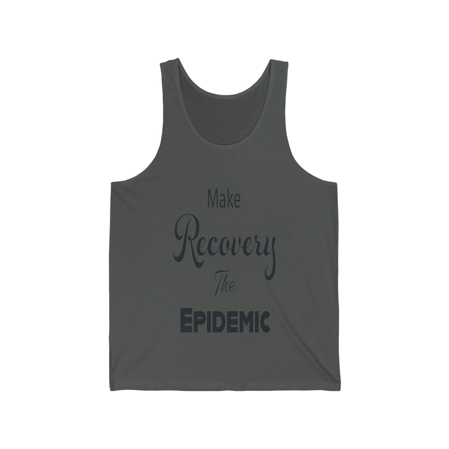 Make Recovery The Epidemic - Unisex Jersey Tank Top