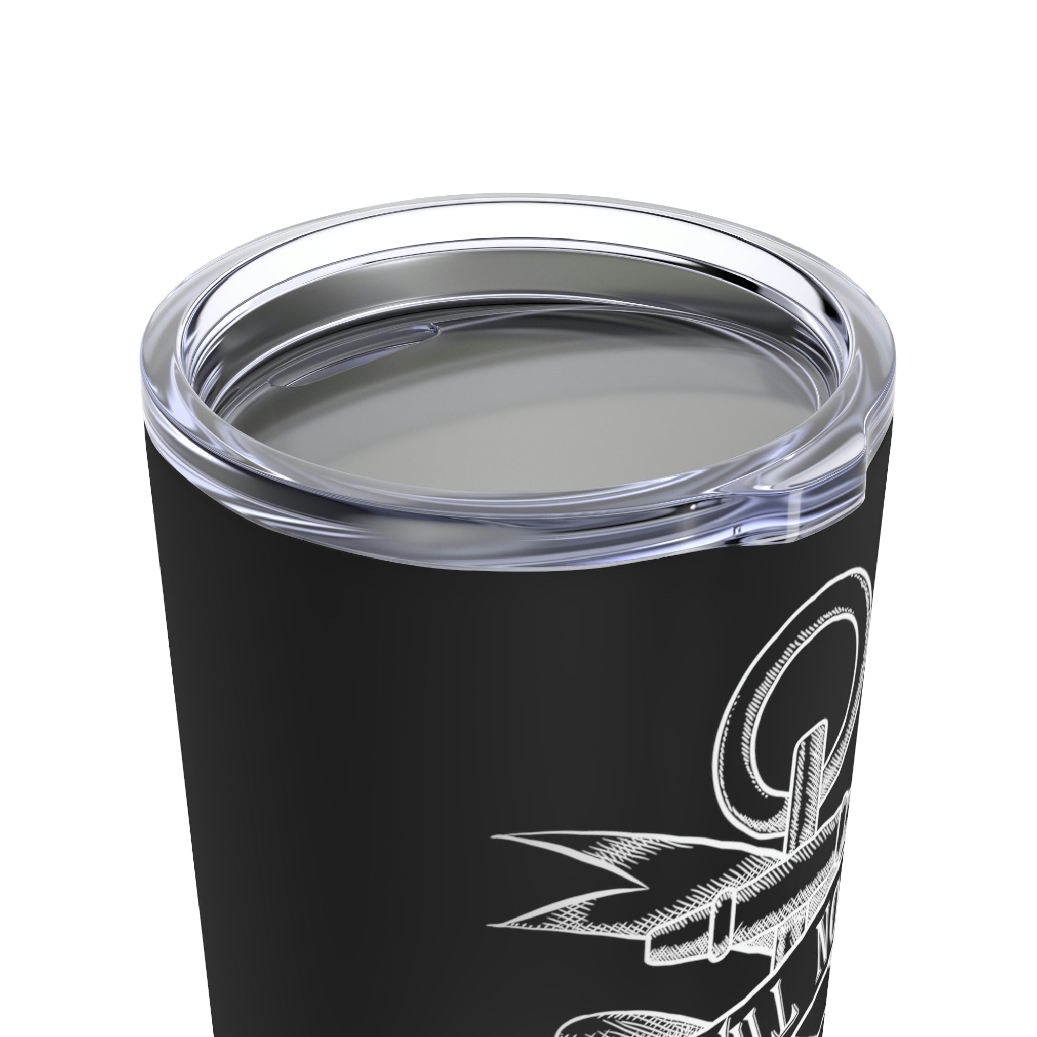 I Will Not Sink - Tumbler 20oz
