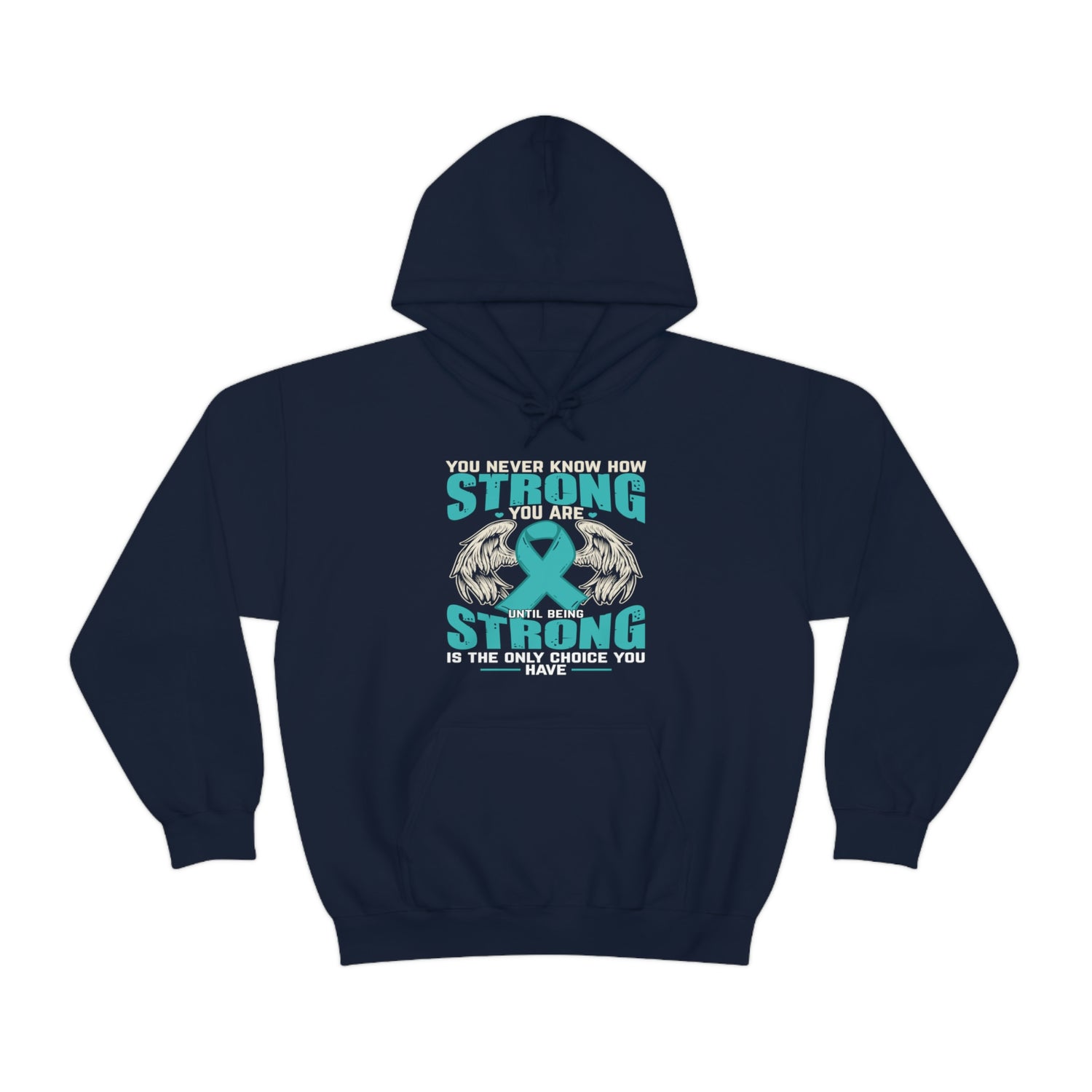 You Never Know How Strong You Are - Unisex Heavy Blend™ Hooded Sweatshirt