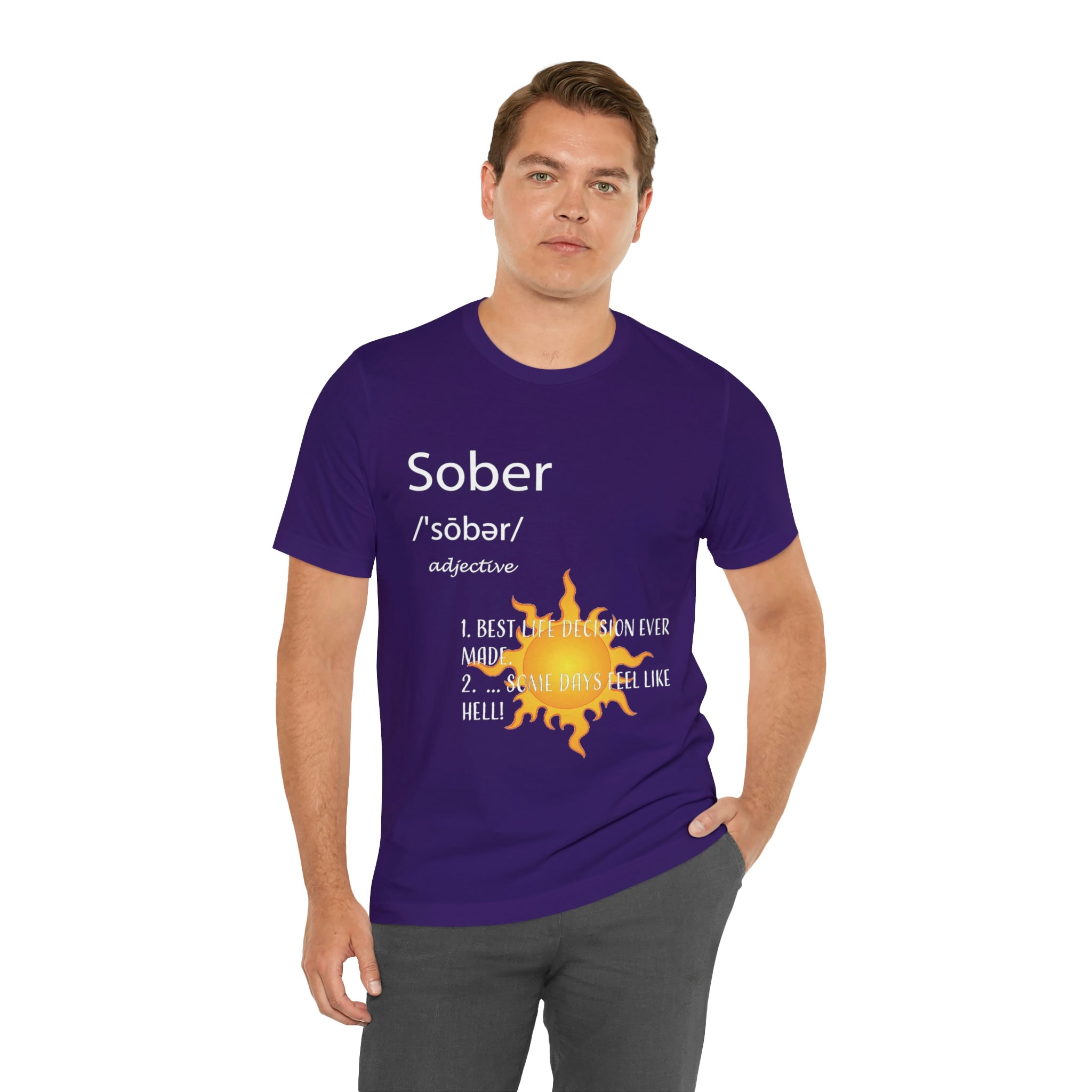 Sober - Unisex Jersey Short Sleeve Tee