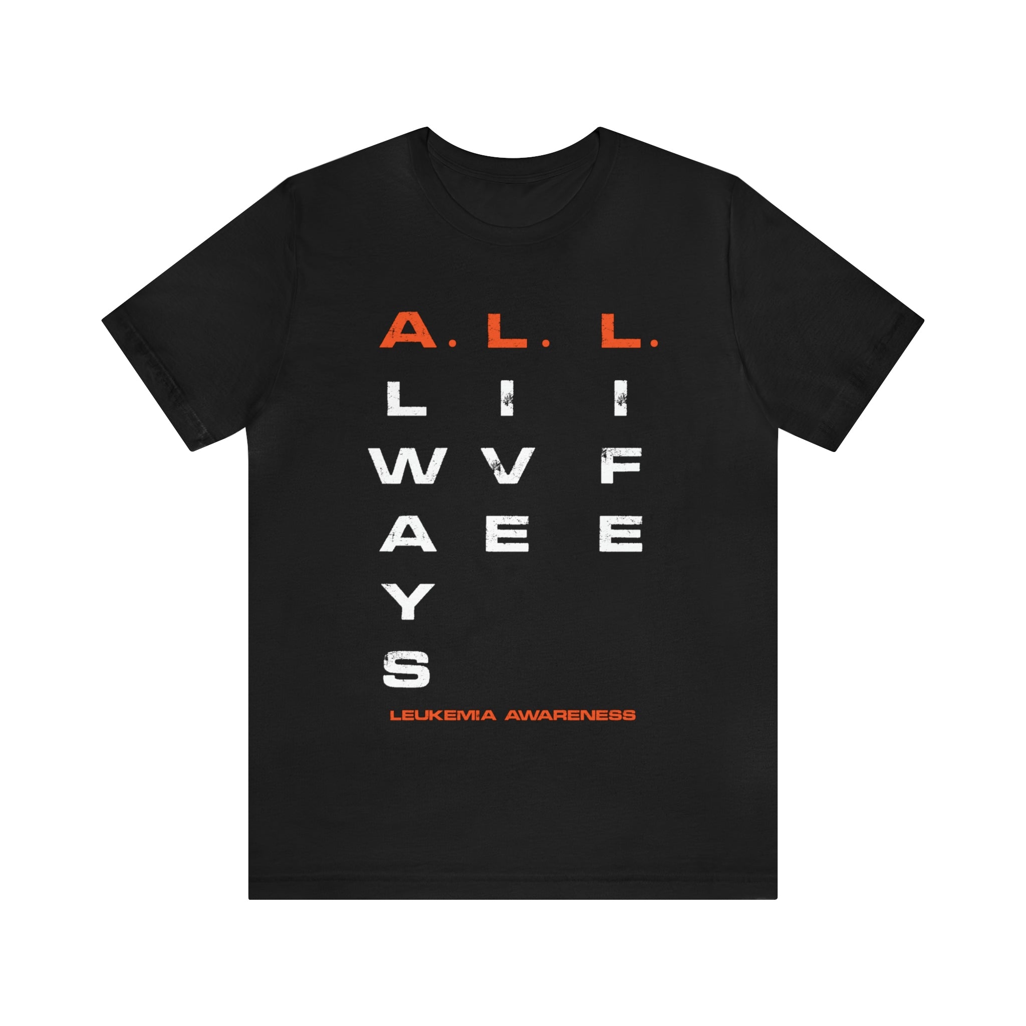 A.L.L. Always Live Life Leukemia Awareness- Unisex Jersey Short Sleeve Tee