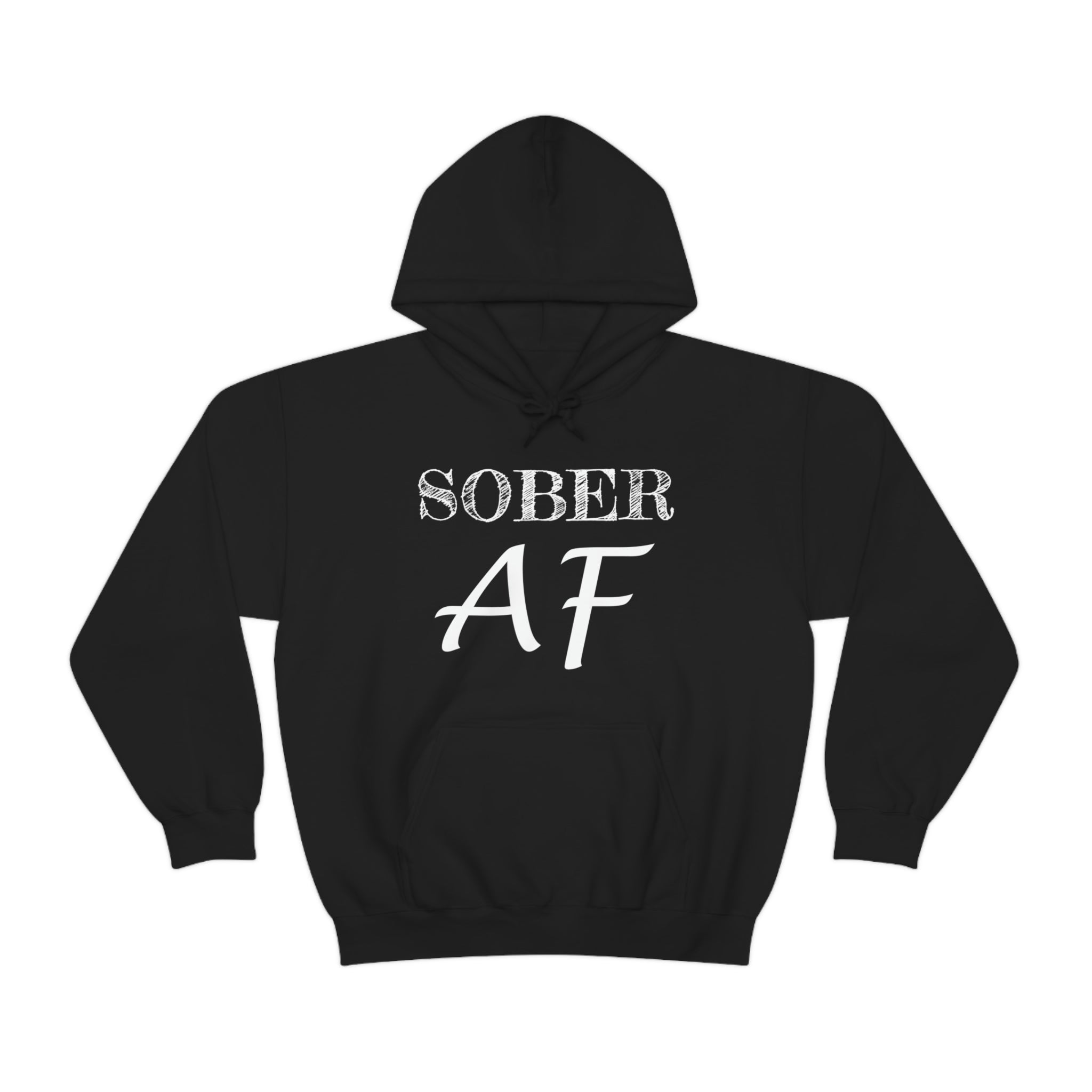 Sober AF - Unisex Heavy Blend™ Hooded Sweatshirt