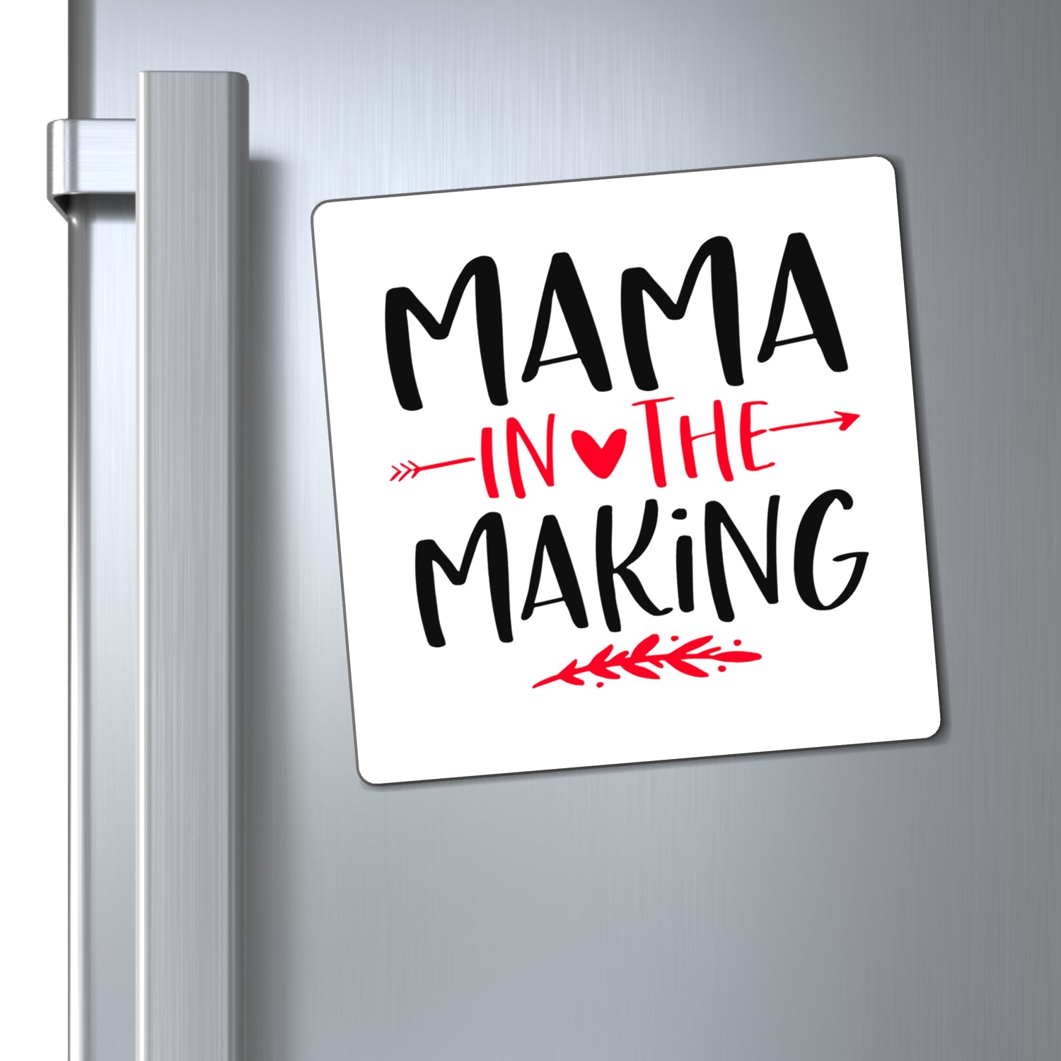 Mama In The Making - Magnet