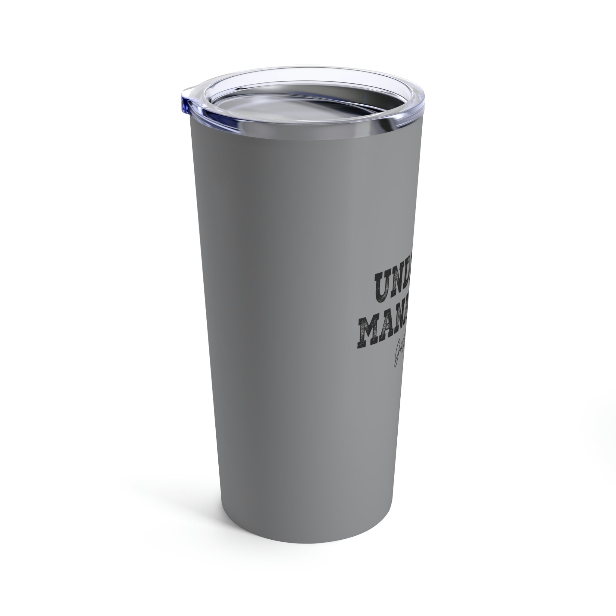 Under New Management (Just Married) - Tumbler 20oz