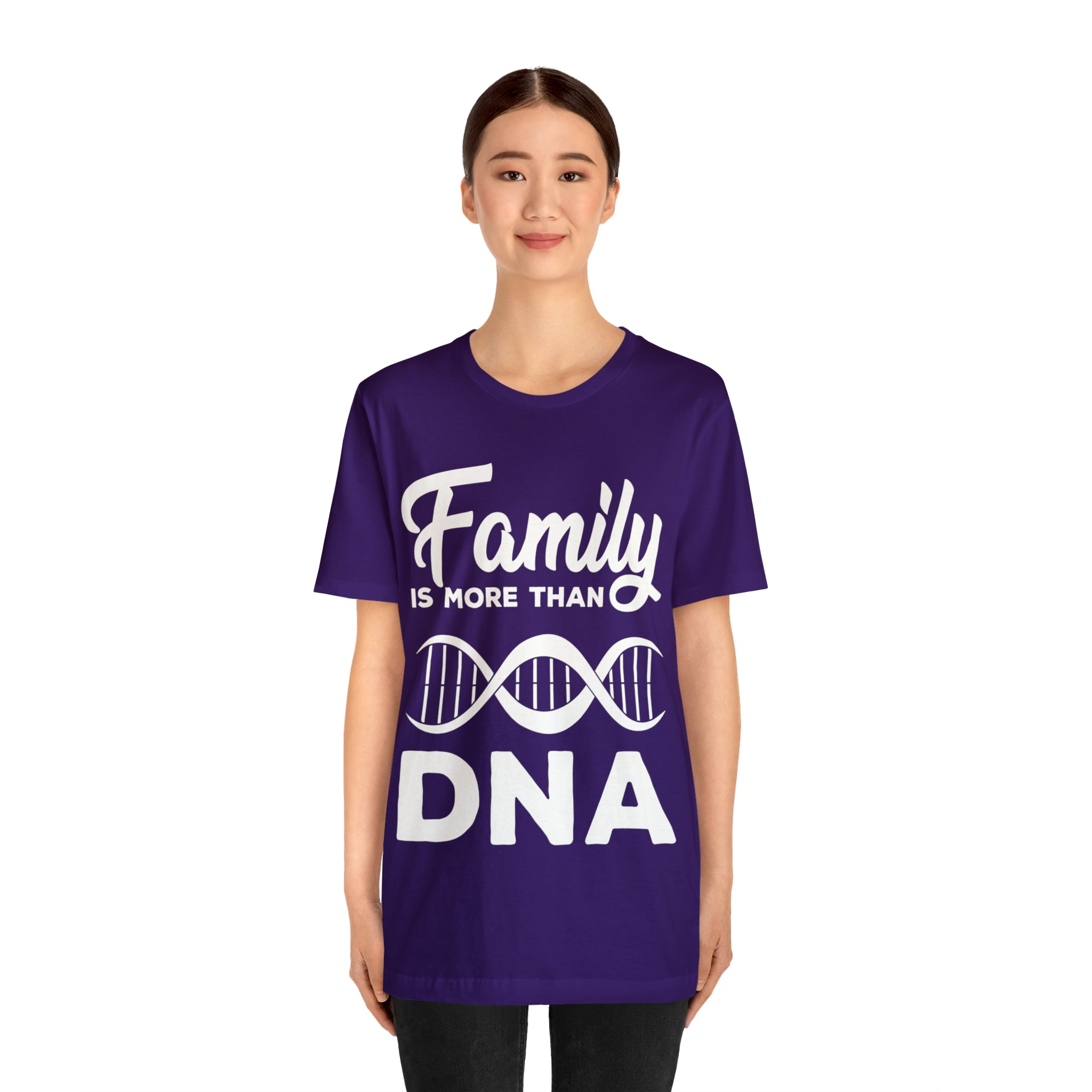 Family is more than DNA - Unisex