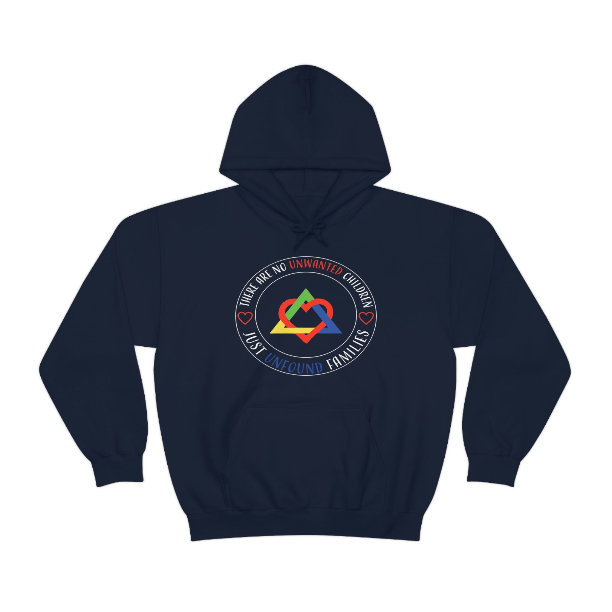 There Are No Unwanted Children Only Unfound Families - Unisex Heavy Blend™ Hooded Sweatshirt