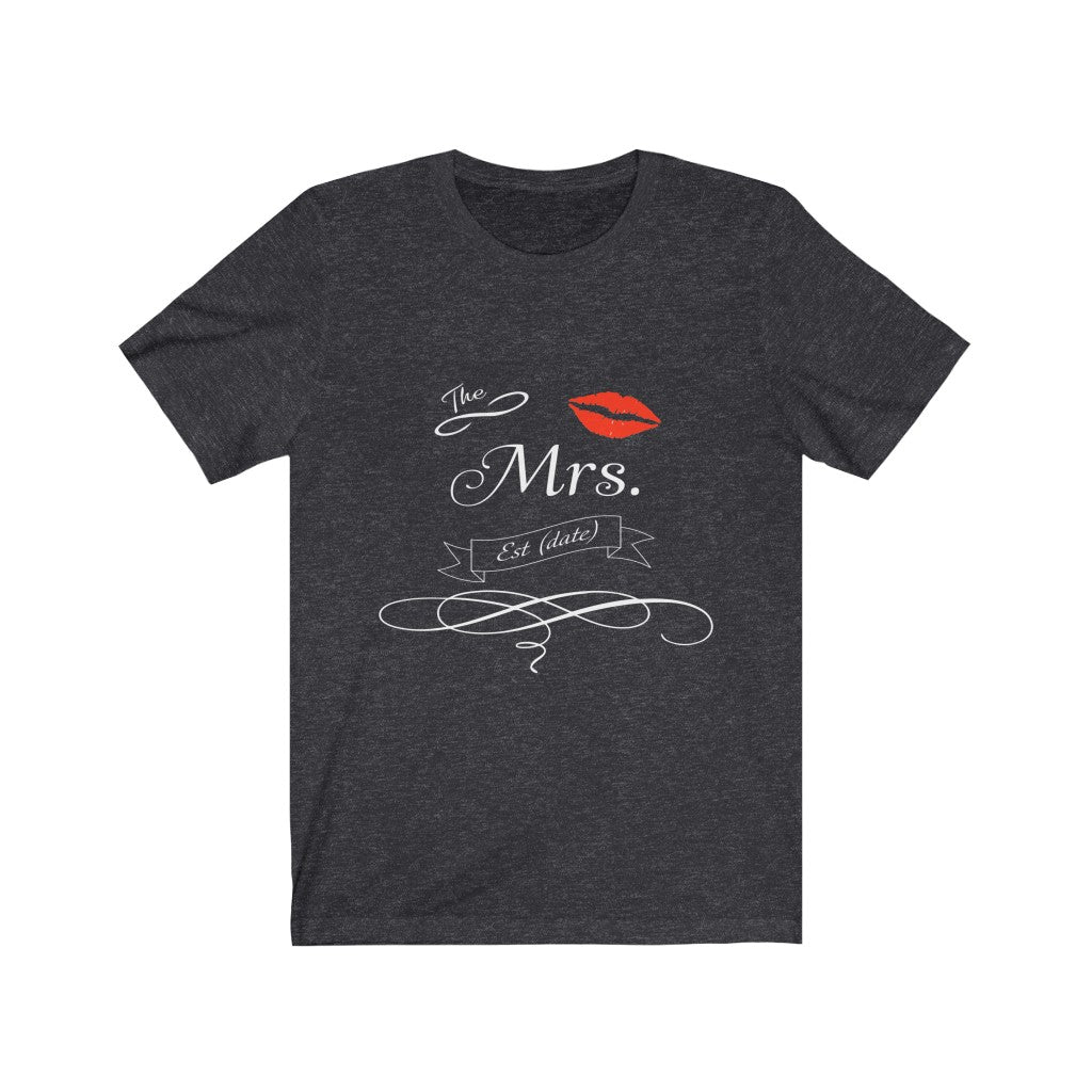 The Mrs. Established Wedding Date Customizable - Unisex Jersey Short Sleeve Tee