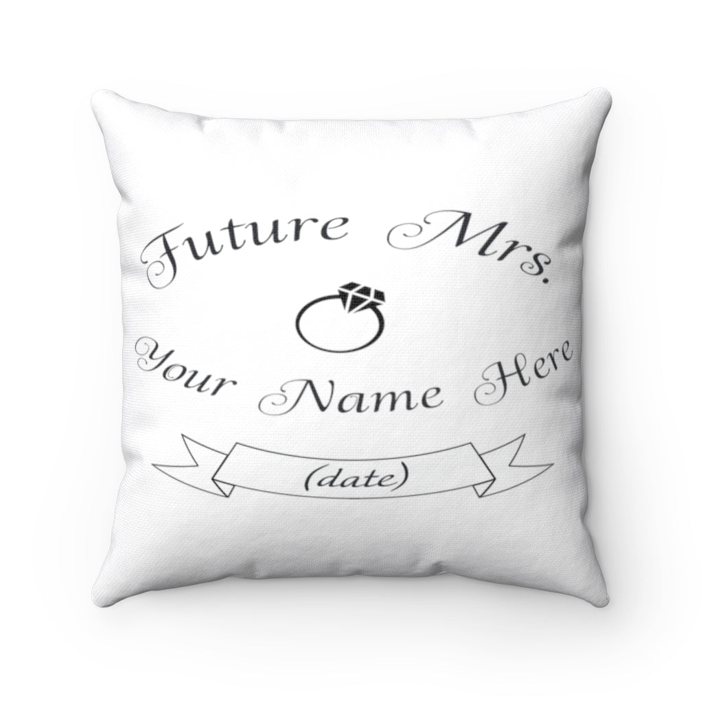 Future Mrs. Your Name &amp; Wedding Date Customizable - Pillow