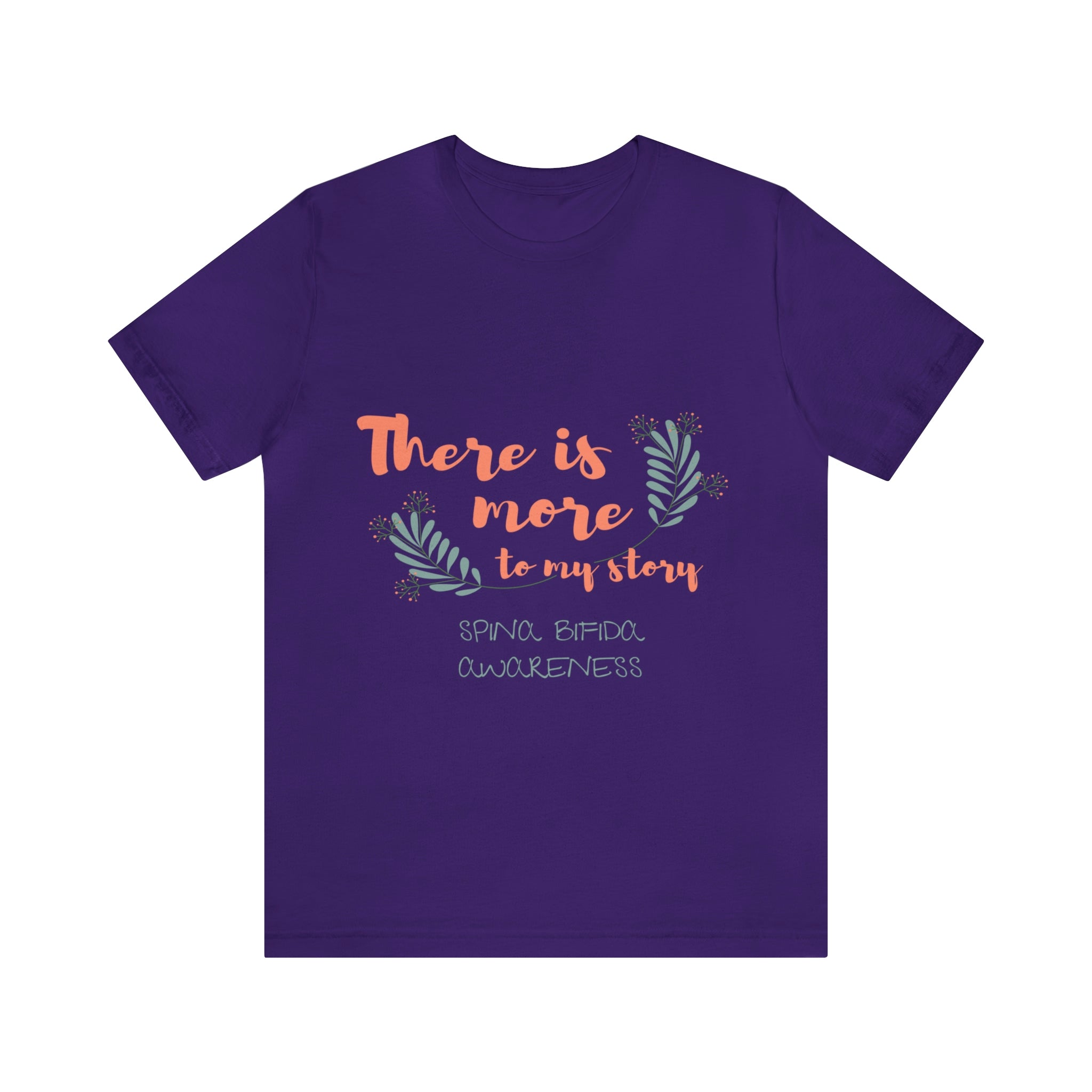 There Is More To My Story Spina Bifida Awareness - Unisex Jersey Short Sleeve Tee