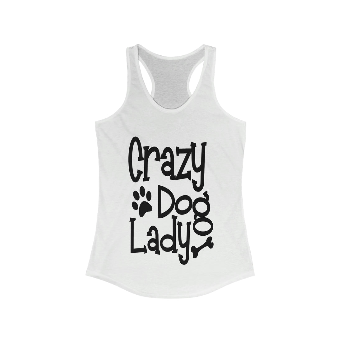 Crazy Dog Lady - Racerback Tank Top