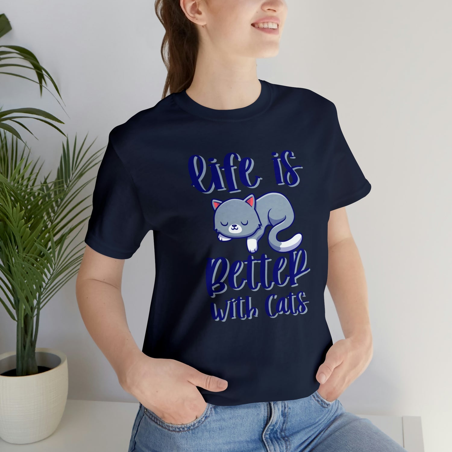 Life Is Better With Cats - Unisex Jersey Short Sleeve Tee