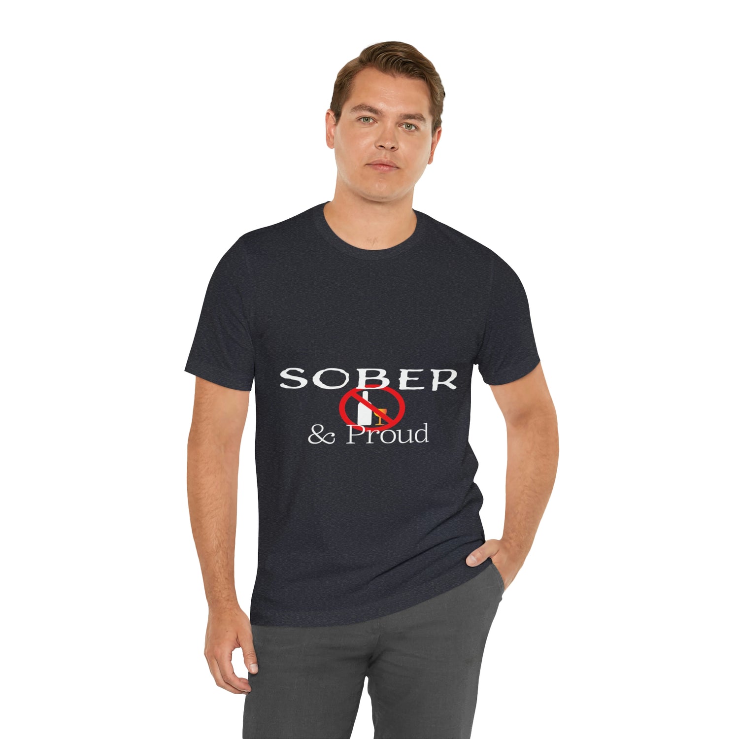 Sober & Proud - Unisex Jersey Short Sleeve Tee
