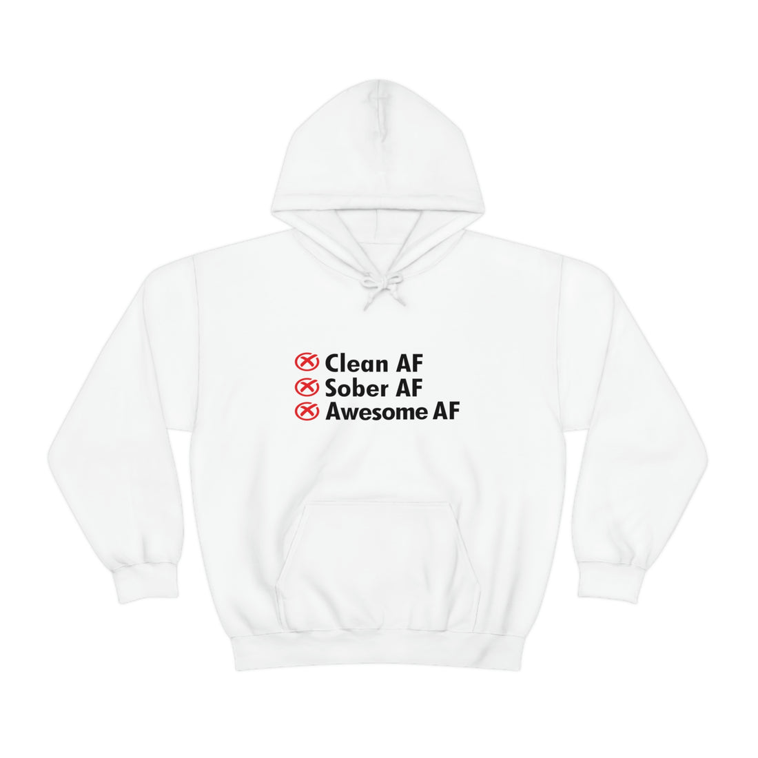 Clean AF Sober AF Awesome AF - Unisex Heavy Blend™ Hooded Sweatshirt