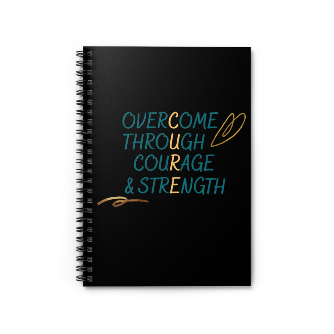 Overcome Through Courage and Strength - Spiral Notebook - Ruled Line