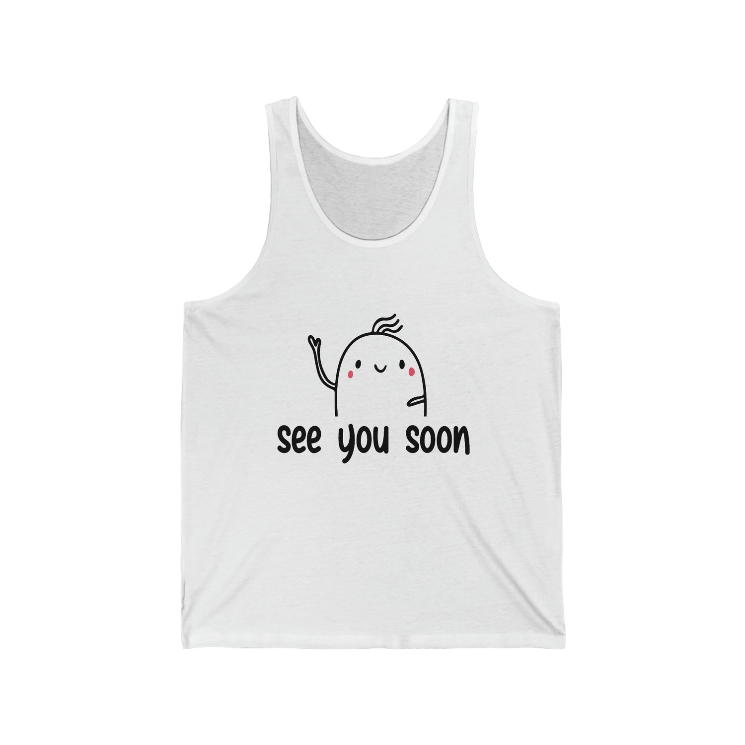 See You Soon - Unisex Jersey Tank Top