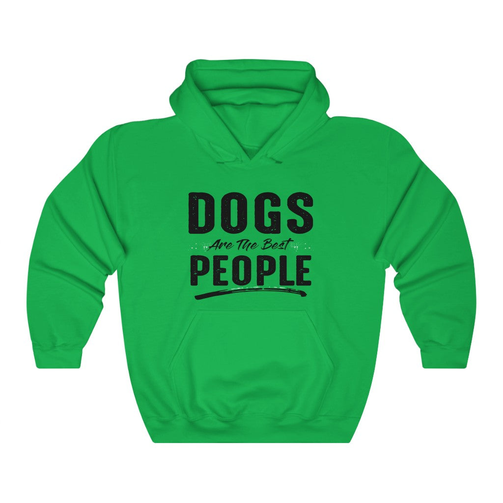 Dogs Are The Best People - Unisex Heavy Blend™ Hooded Sweatshirt