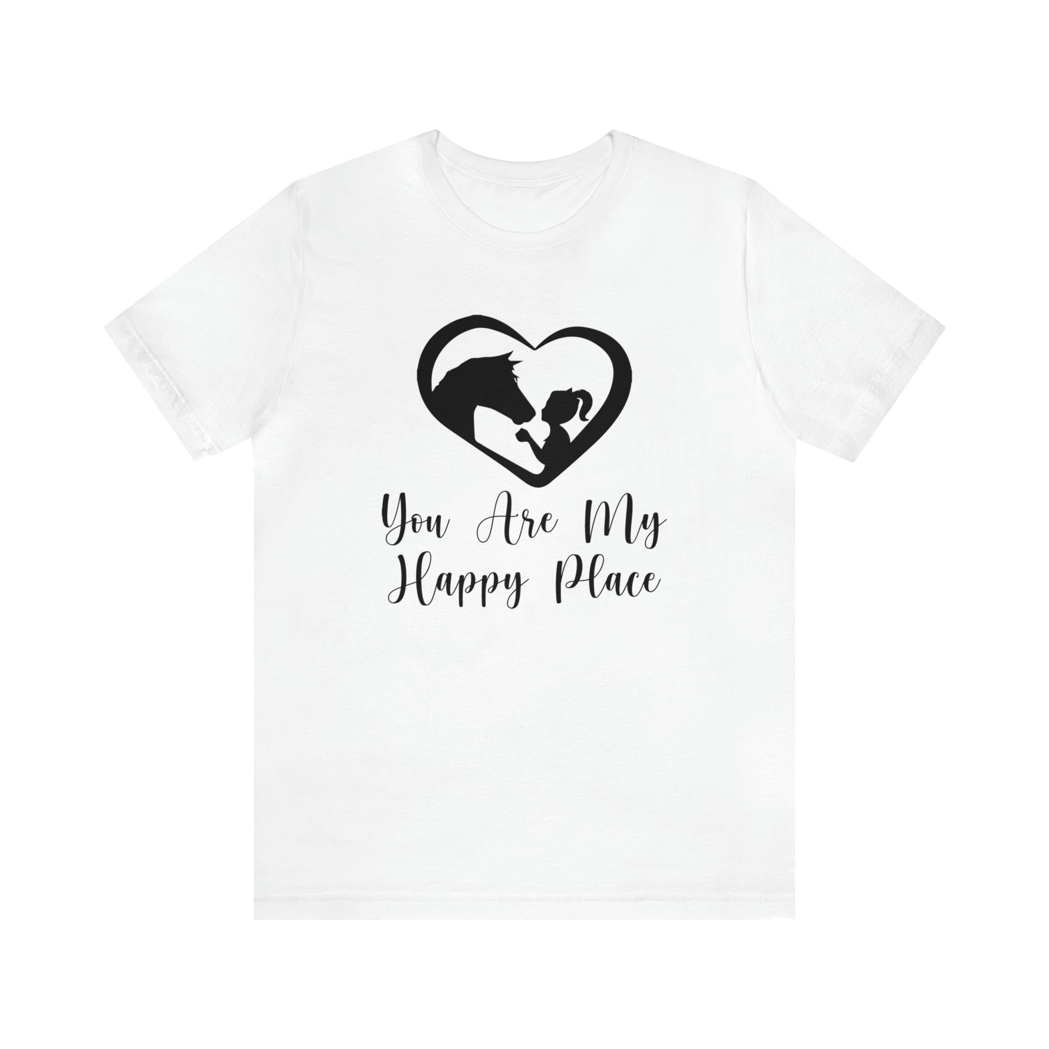 You Are My Happy Place - Unisex Jersey Short Sleeve Tee