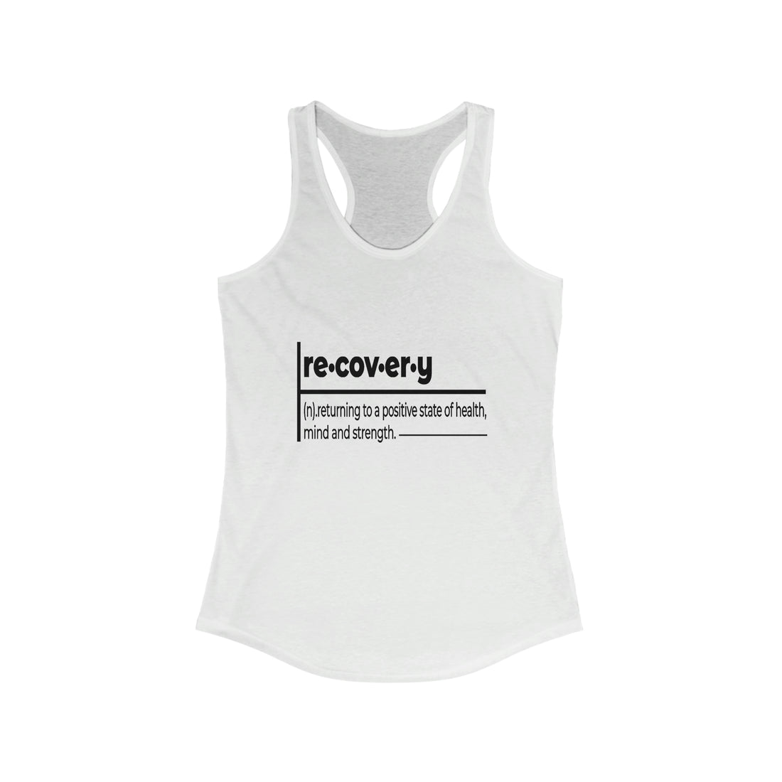 Recovery Definition - Racerback Tank Top