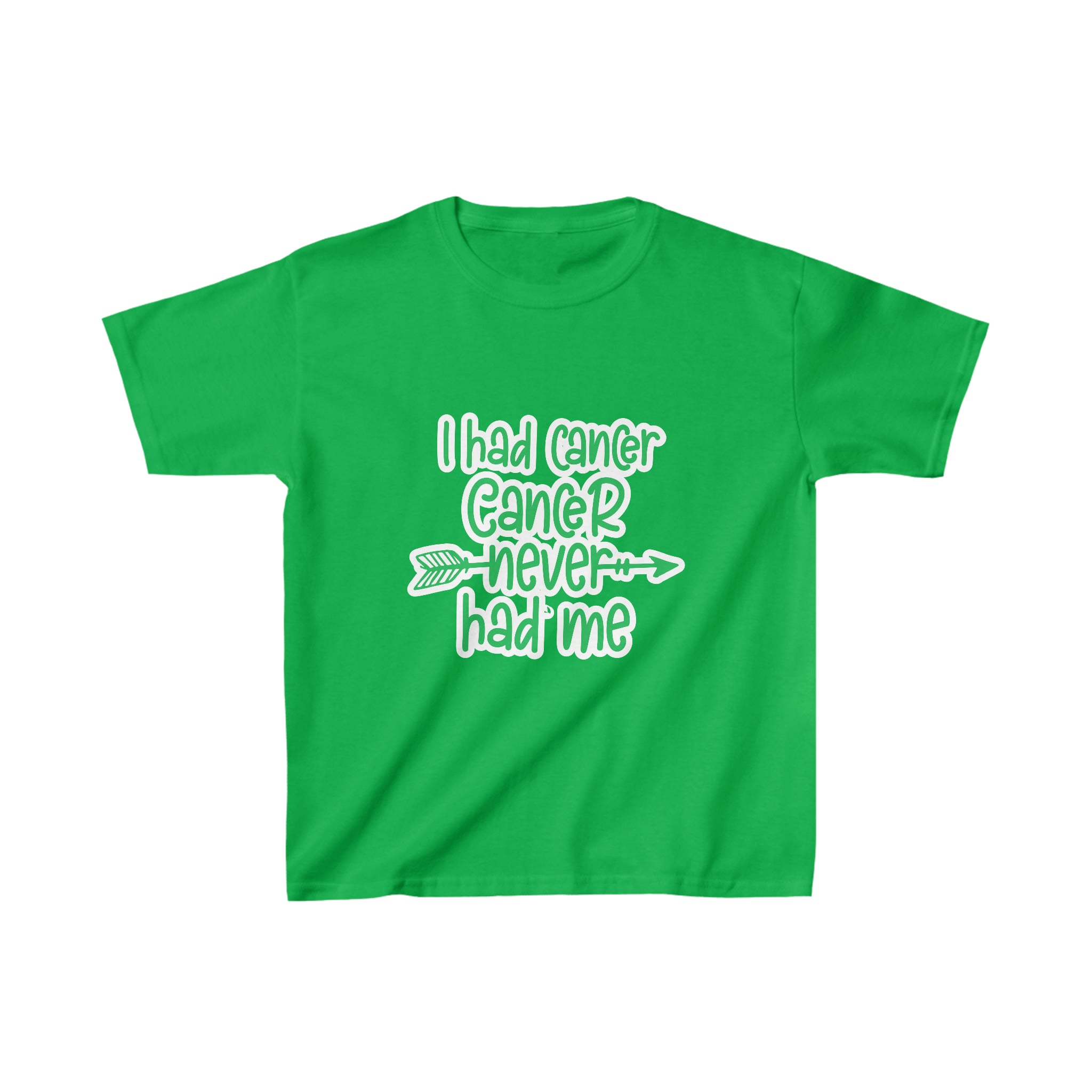 I Had Cancer Cancer Never Had Me - Kid&
