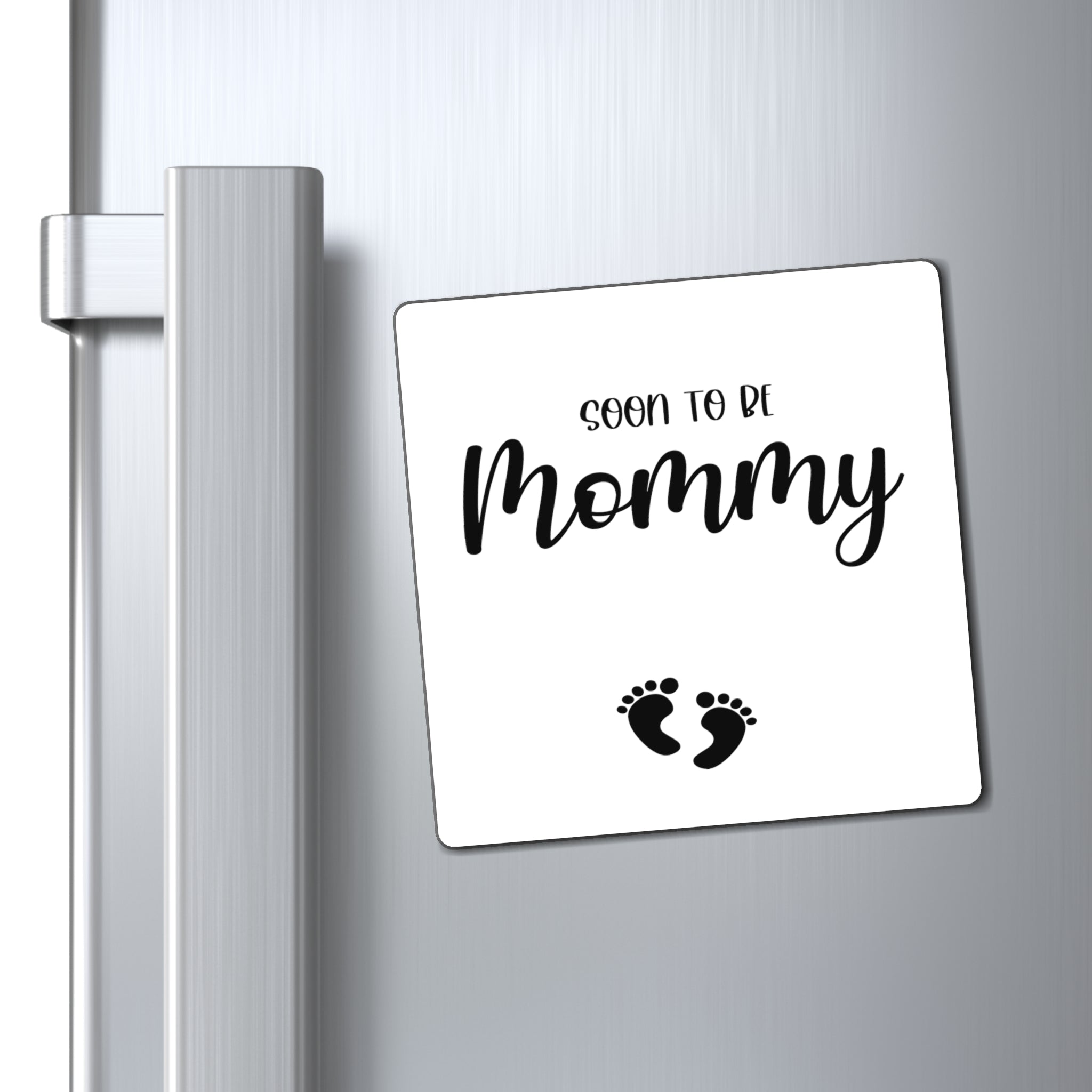 Soon To Be Mommy - White Magnet