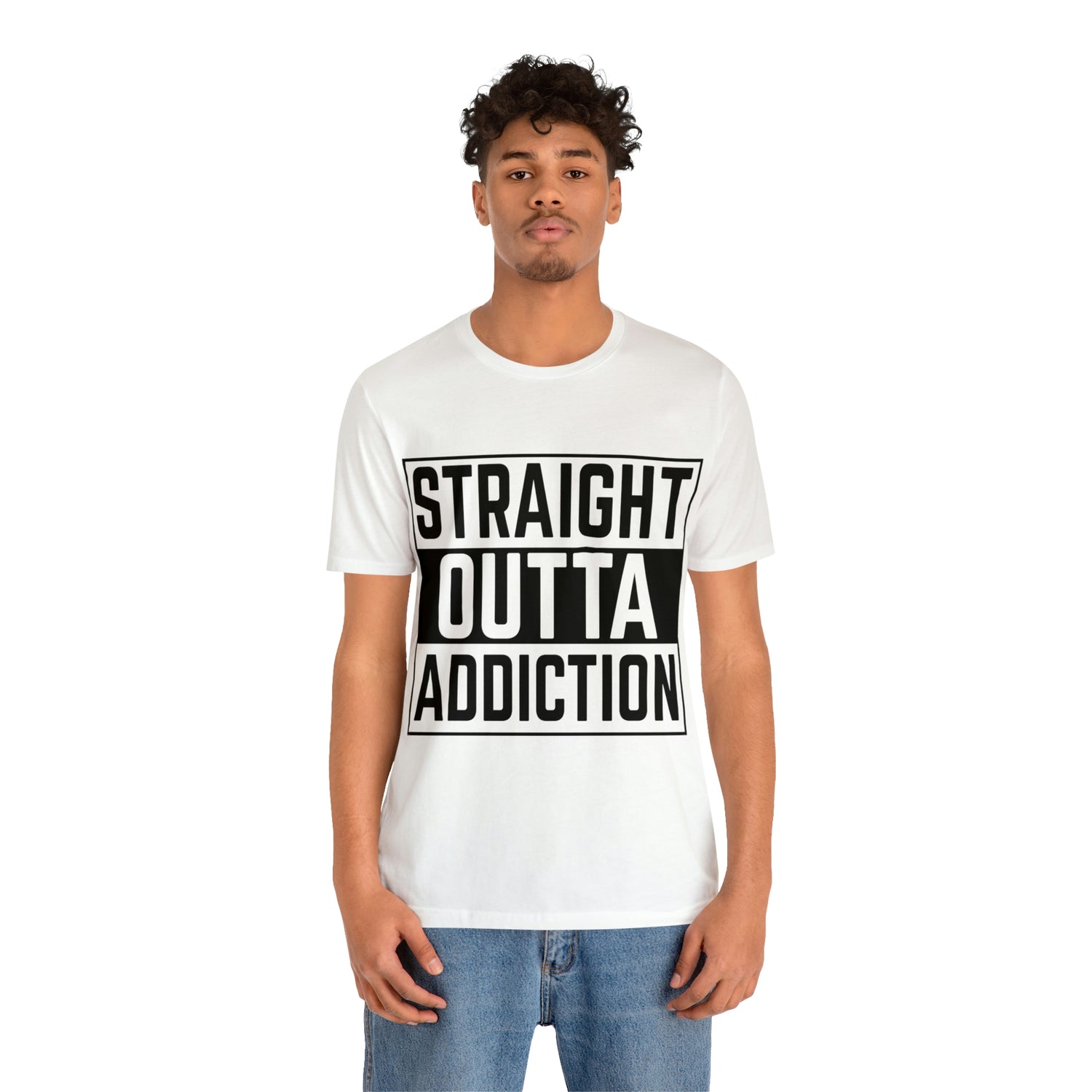 Straight Outta Addiction - Unisex Jersey Short Sleeve Tee