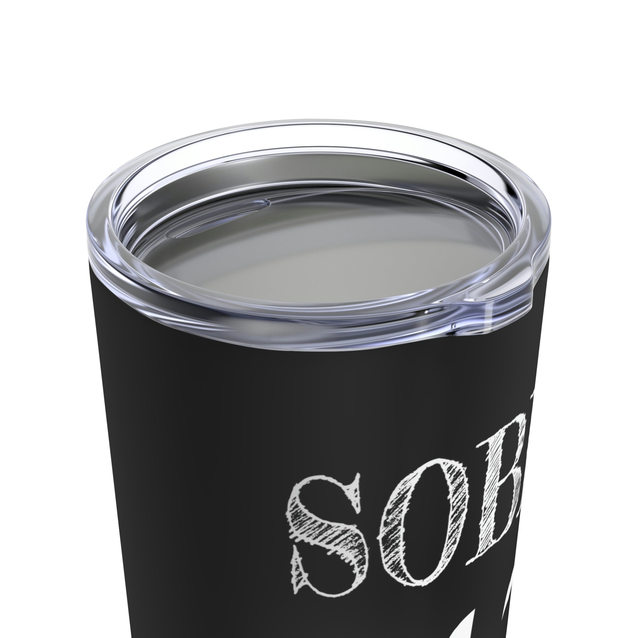 Sober AF - Tumbler 20oz