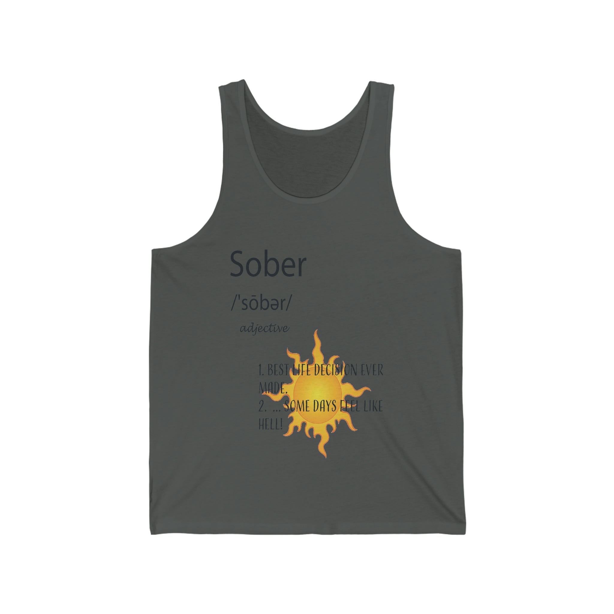Sober - Unisex Jersey Tank Top