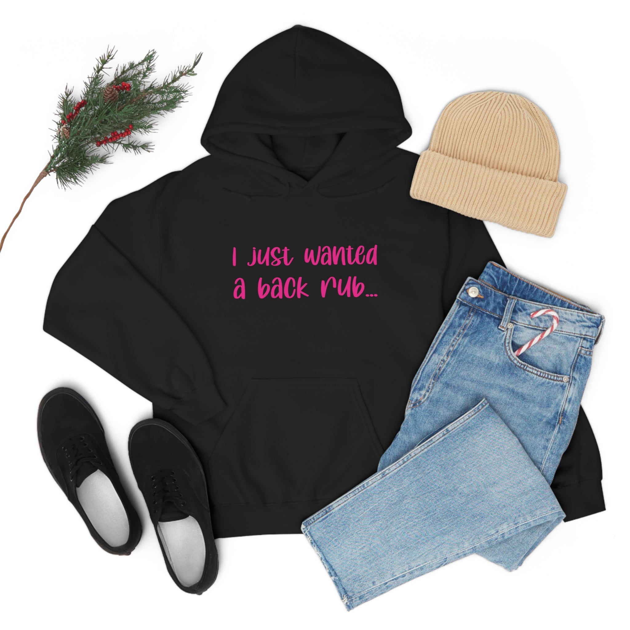 I Just Wanted A Back Rub - Unisex Heavy Blend™ Hooded Sweatshirt