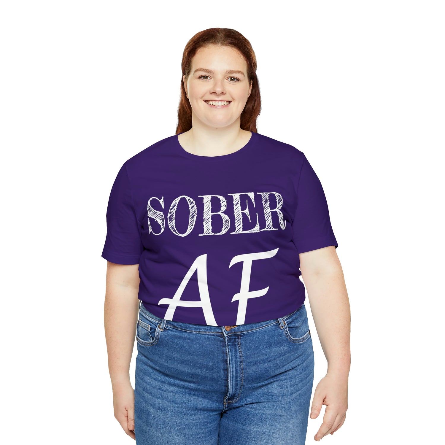 Sober AF - Unisex Jersey Short Sleeve Tee