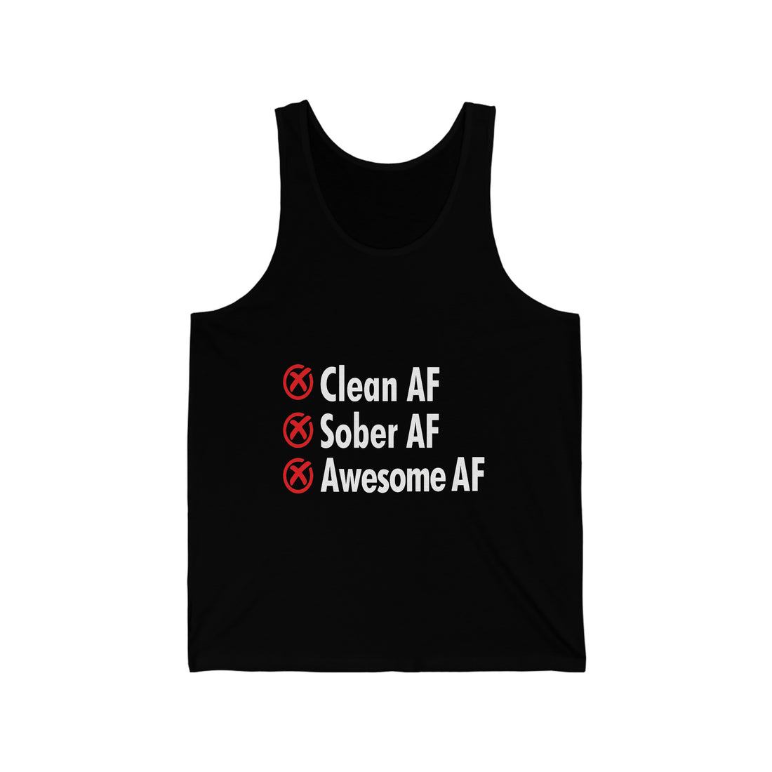Clean AF Sober AF Awesome AF - Unisex Jersey Tank Top