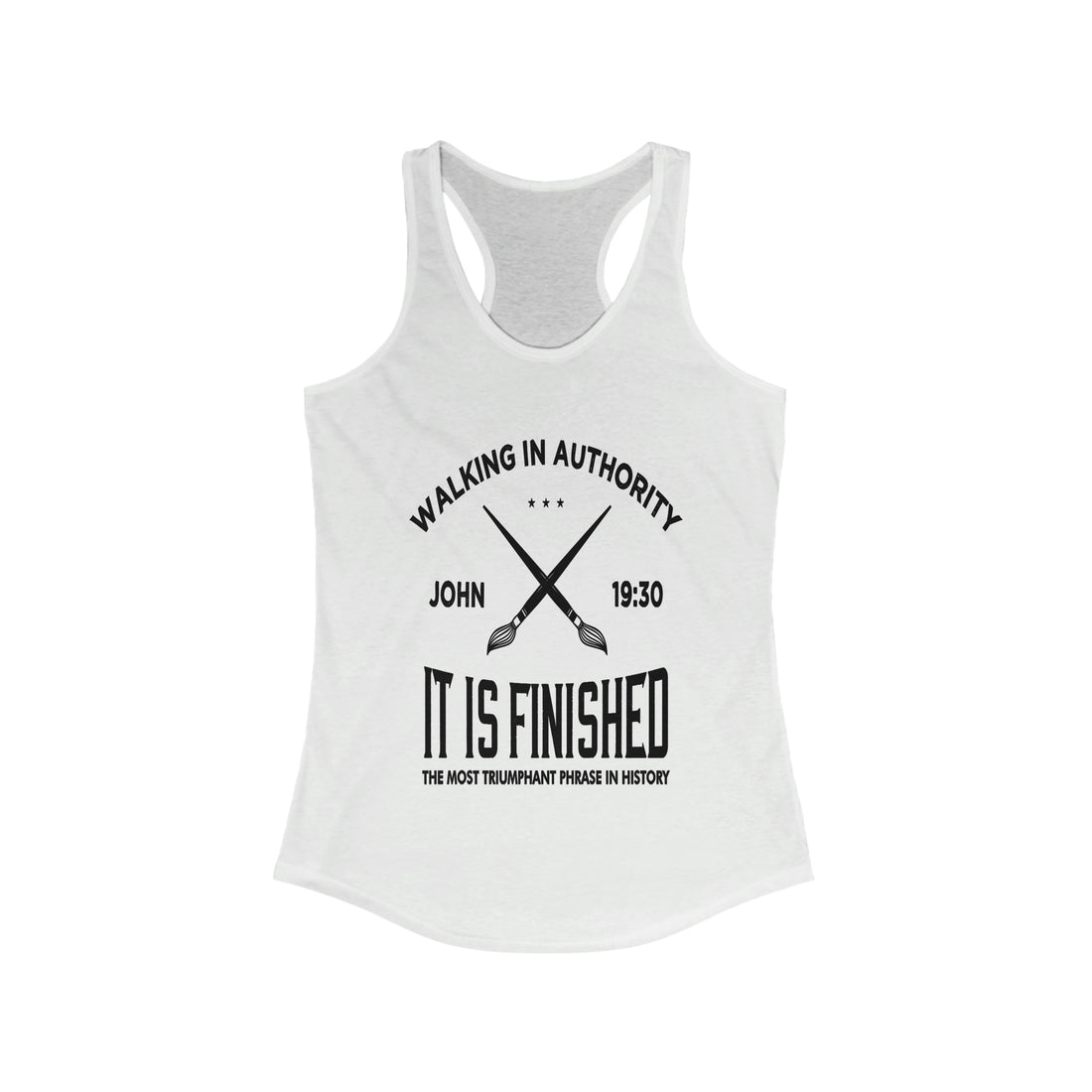 John 19:30 It Is Finished - Racerback Tank Top